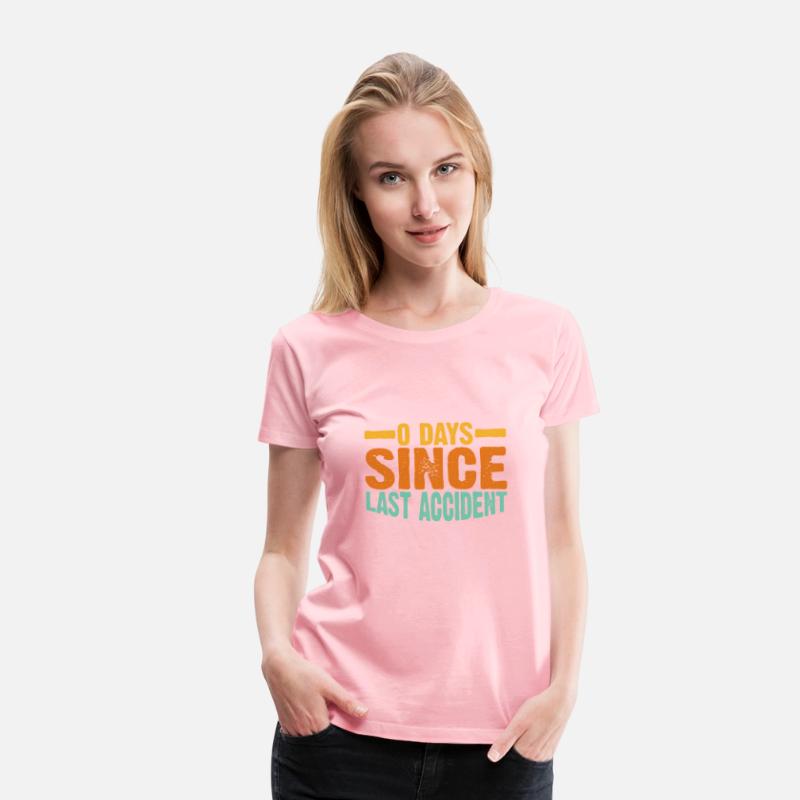 0 Days Since Last Accident 10