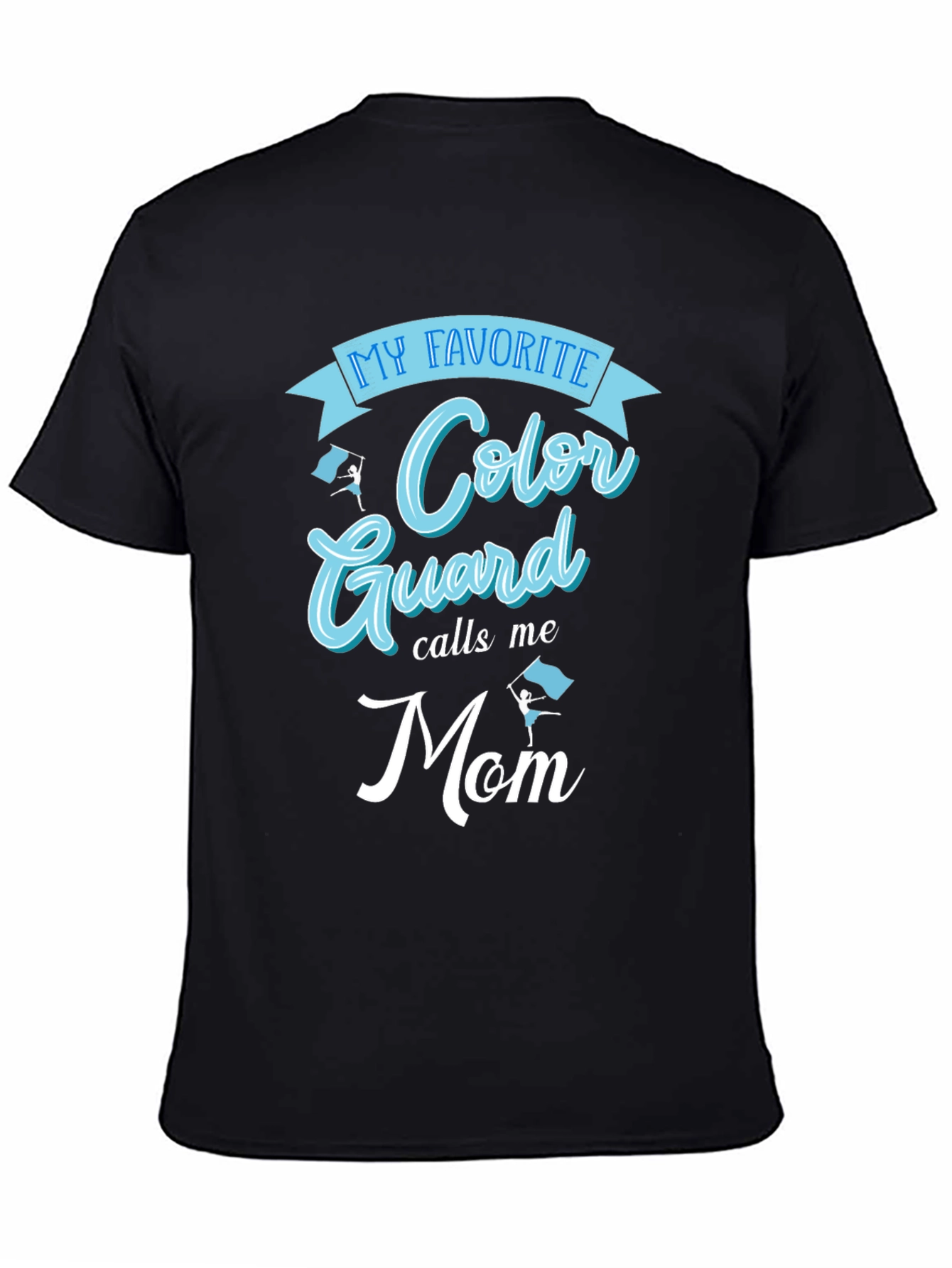 Color Guard Mom Tee - Show Your Support!