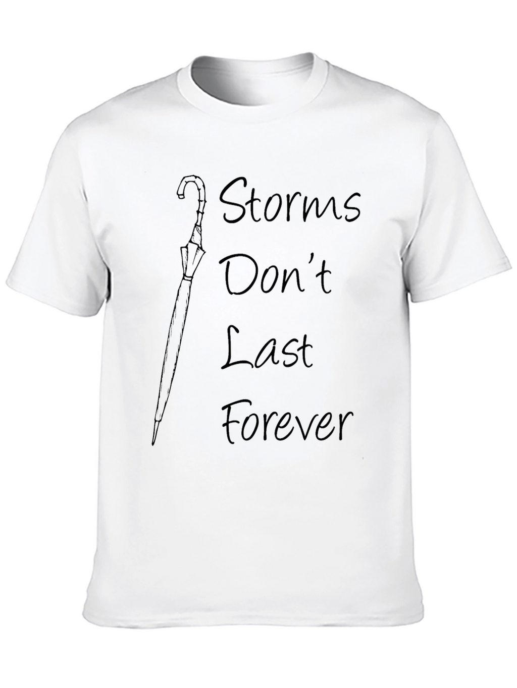 Storms Dont Last Forever Black Graphic Tee