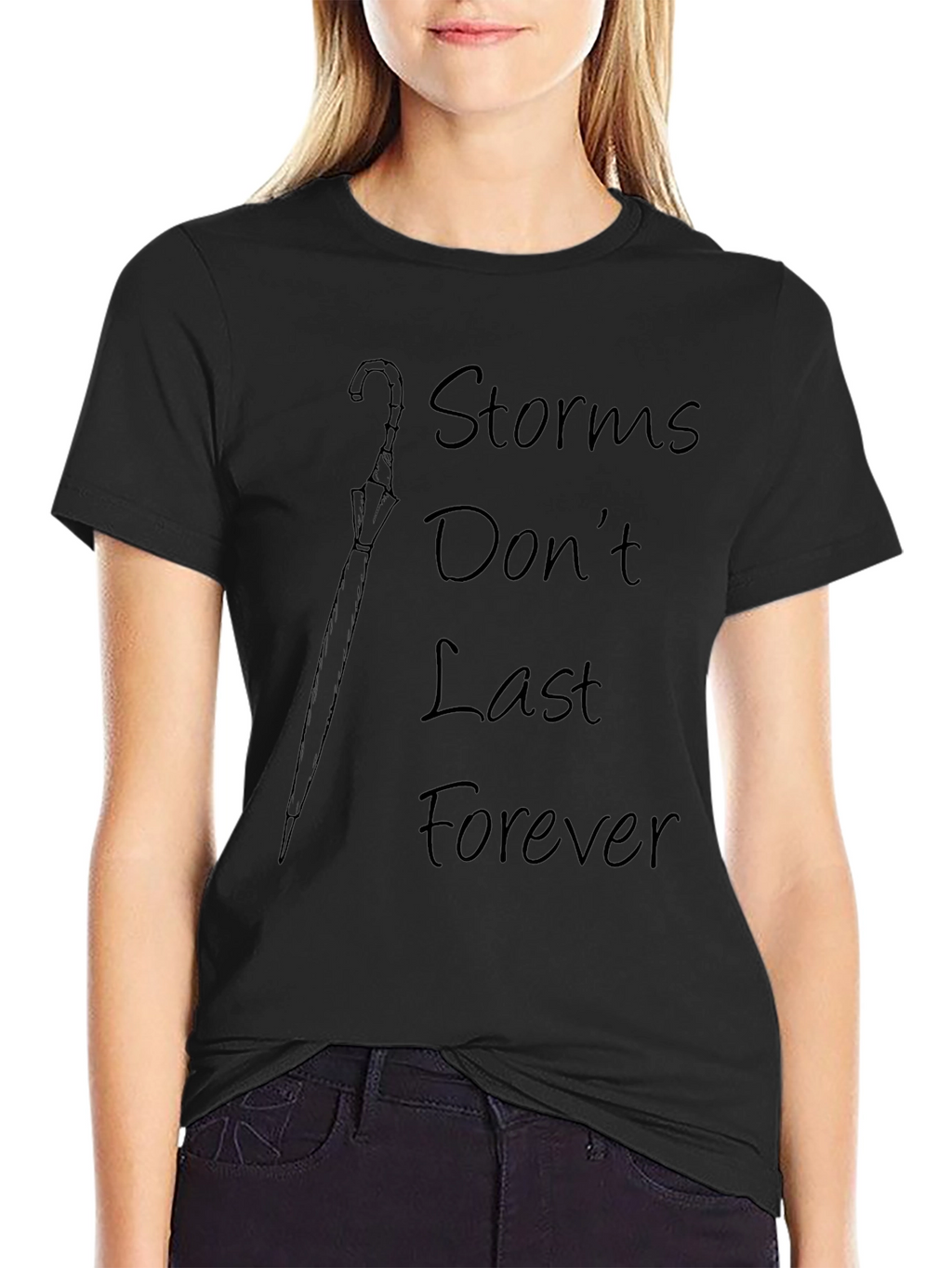 Storms Dont Last Forever Black Graphic Tee
