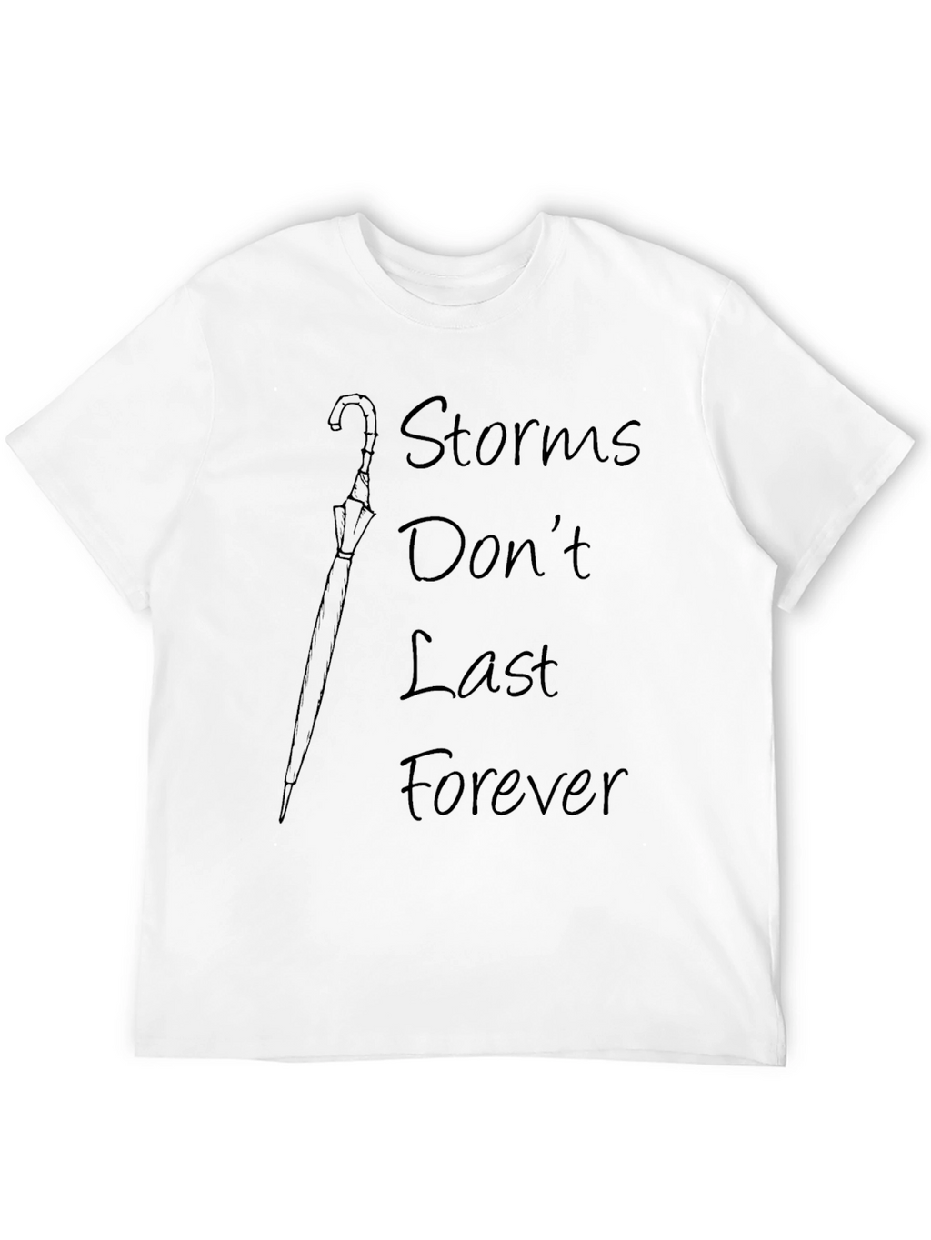 Storms Dont Last Forever Black Graphic Tee