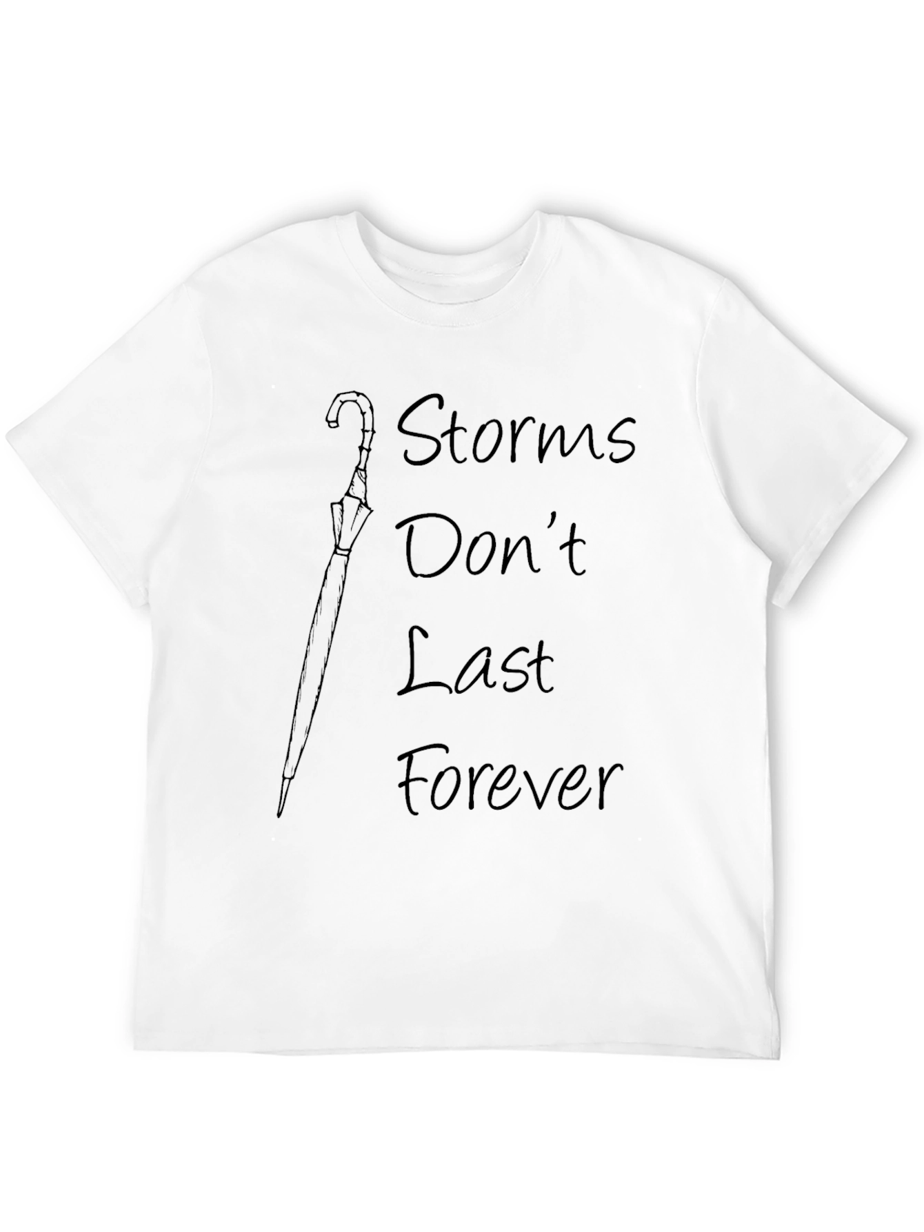 Storms Dont Last Forever Black Graphic Tee