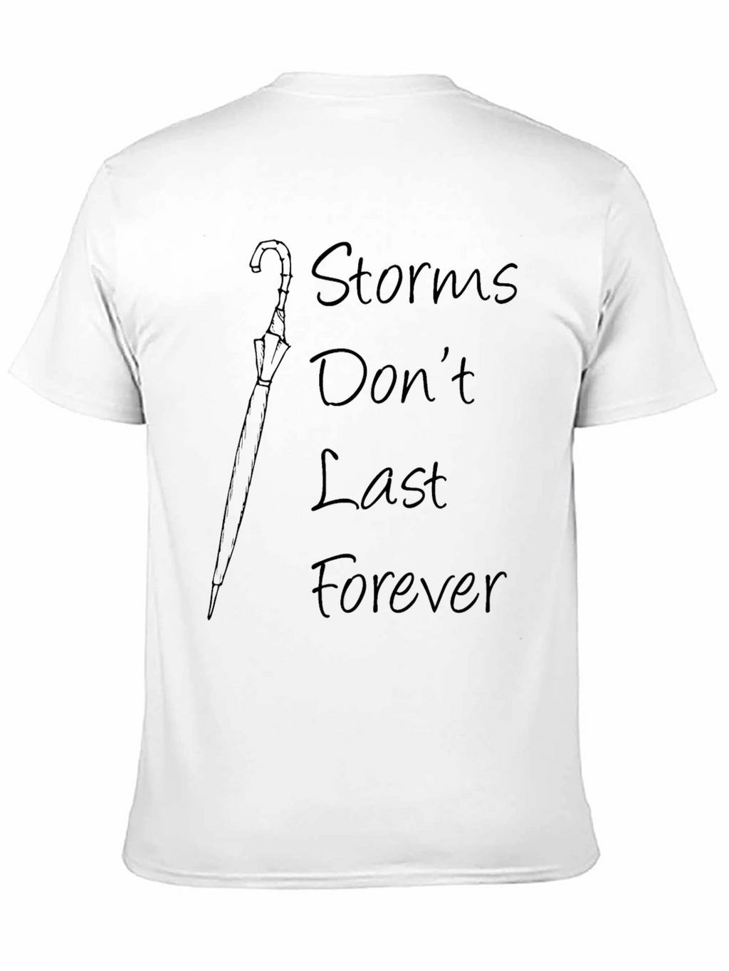 Storms Dont Last Forever Black Graphic Tee