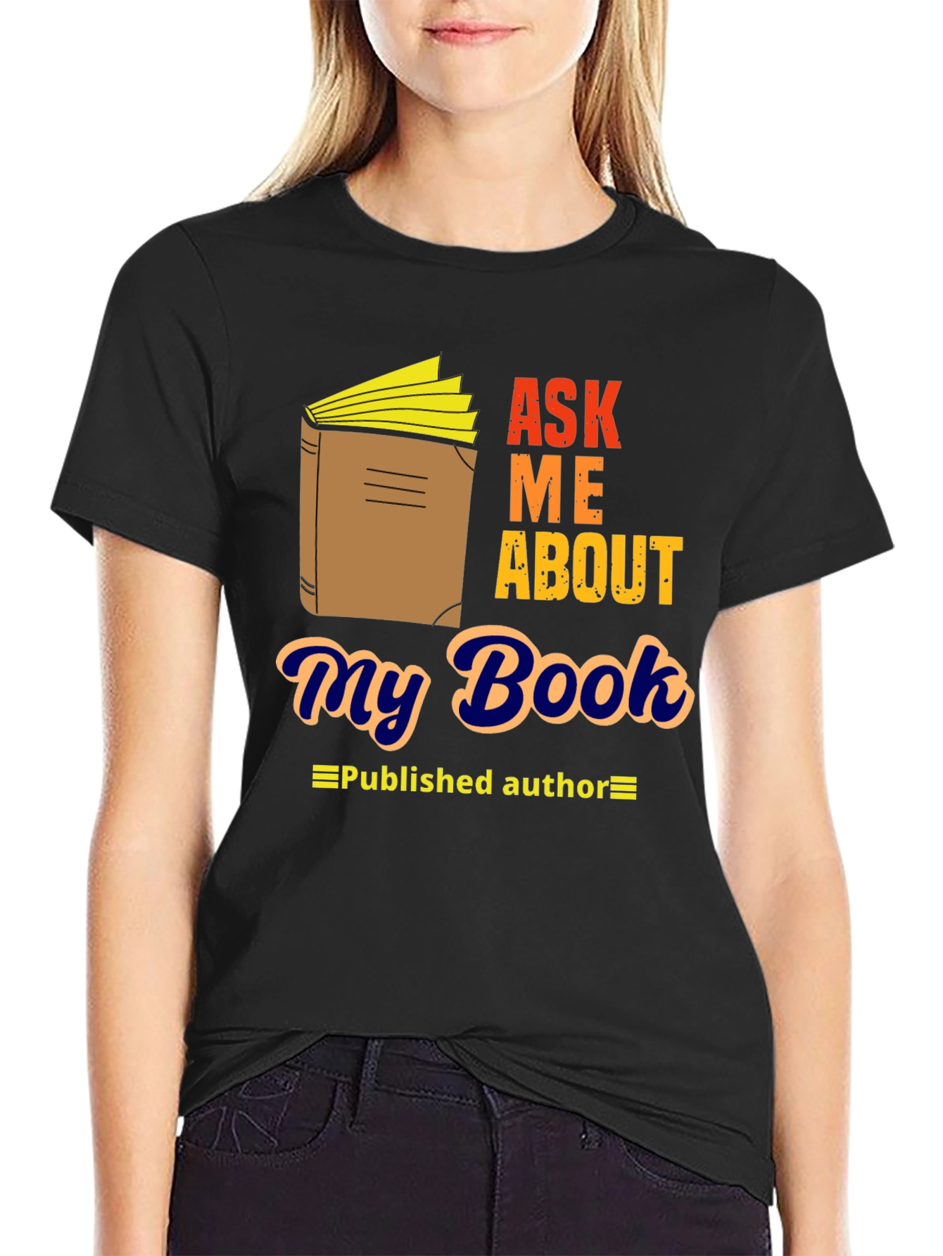 Ask Me About My Book T-Shirt - Published Author Tee