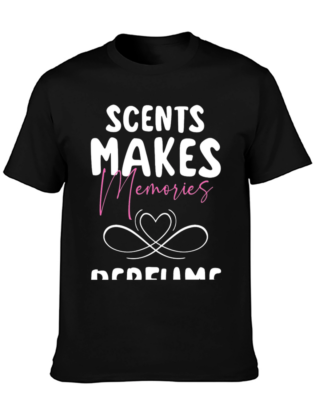 Scent Makes Memories T-Shirt