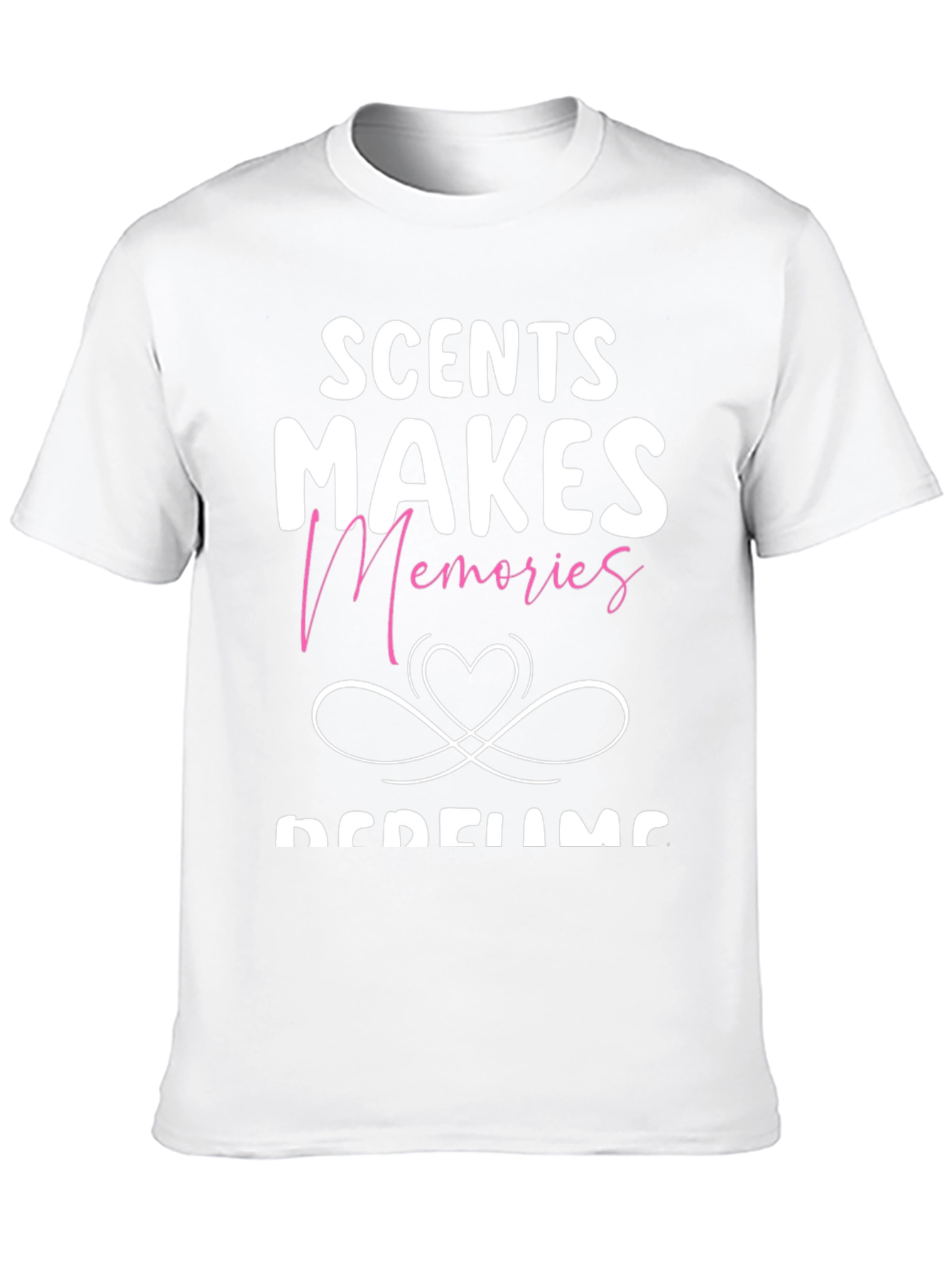 Scent Makes Memories T-Shirt
