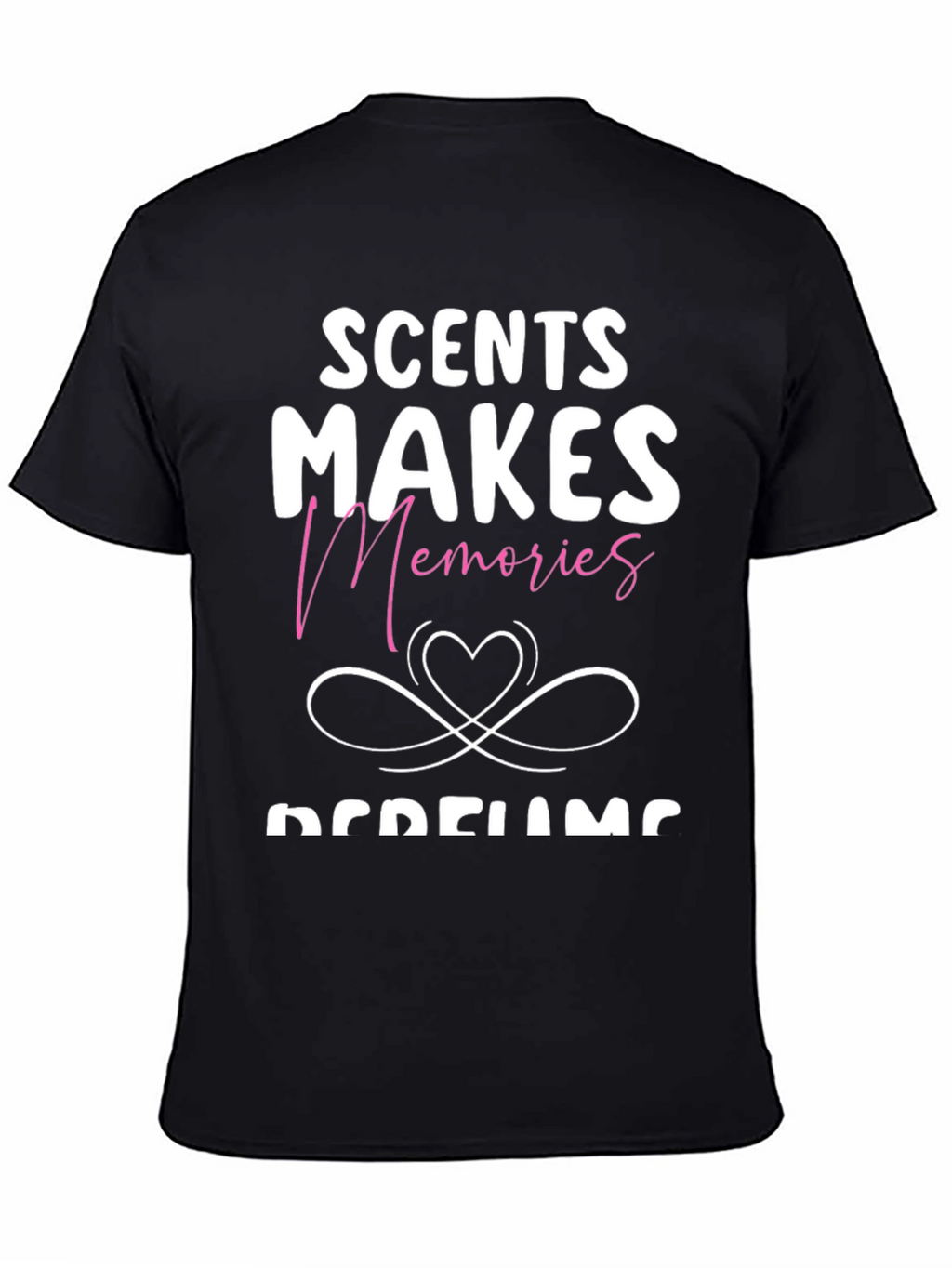 Scent Makes Memories T-Shirt