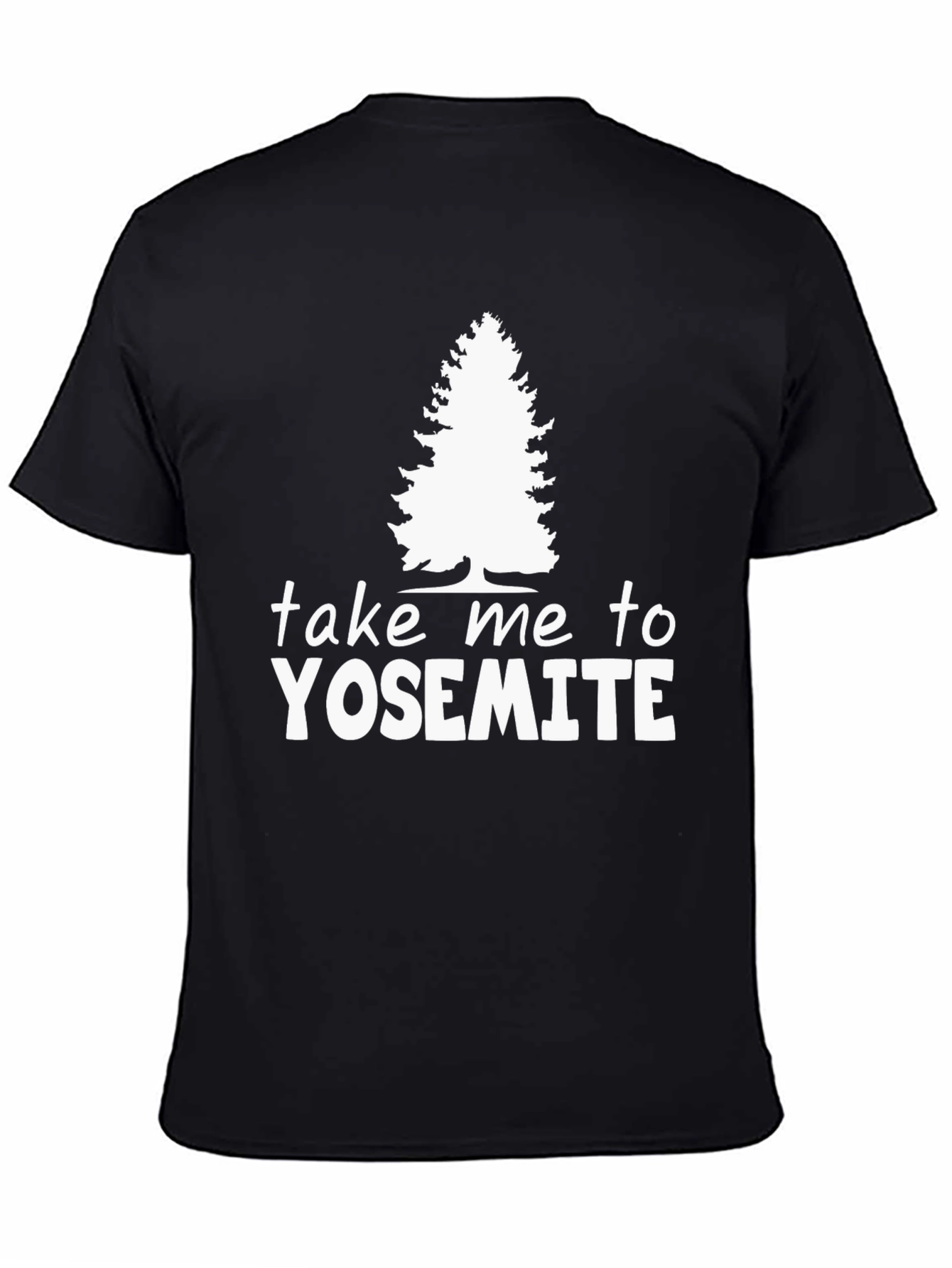 Take Me to Yosemite Black T-Shirt