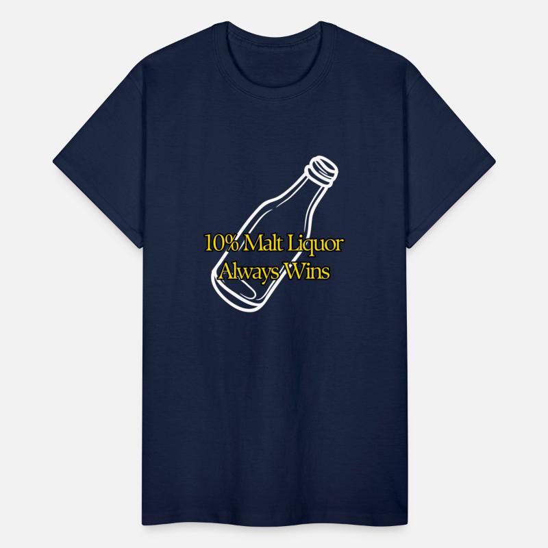 10 Malt Liquor Always Wins white