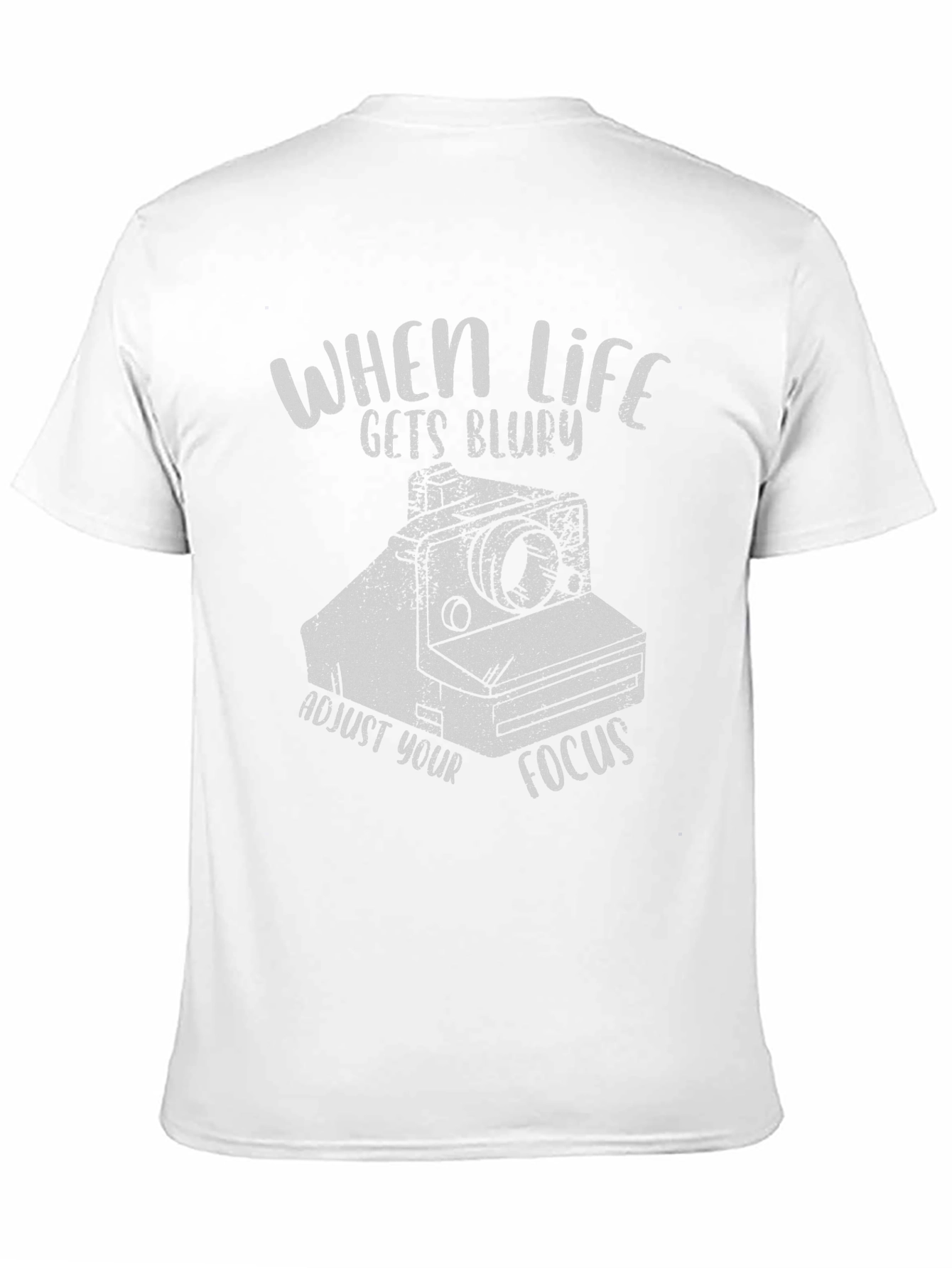 When Life Gets Blurry T-Shirt