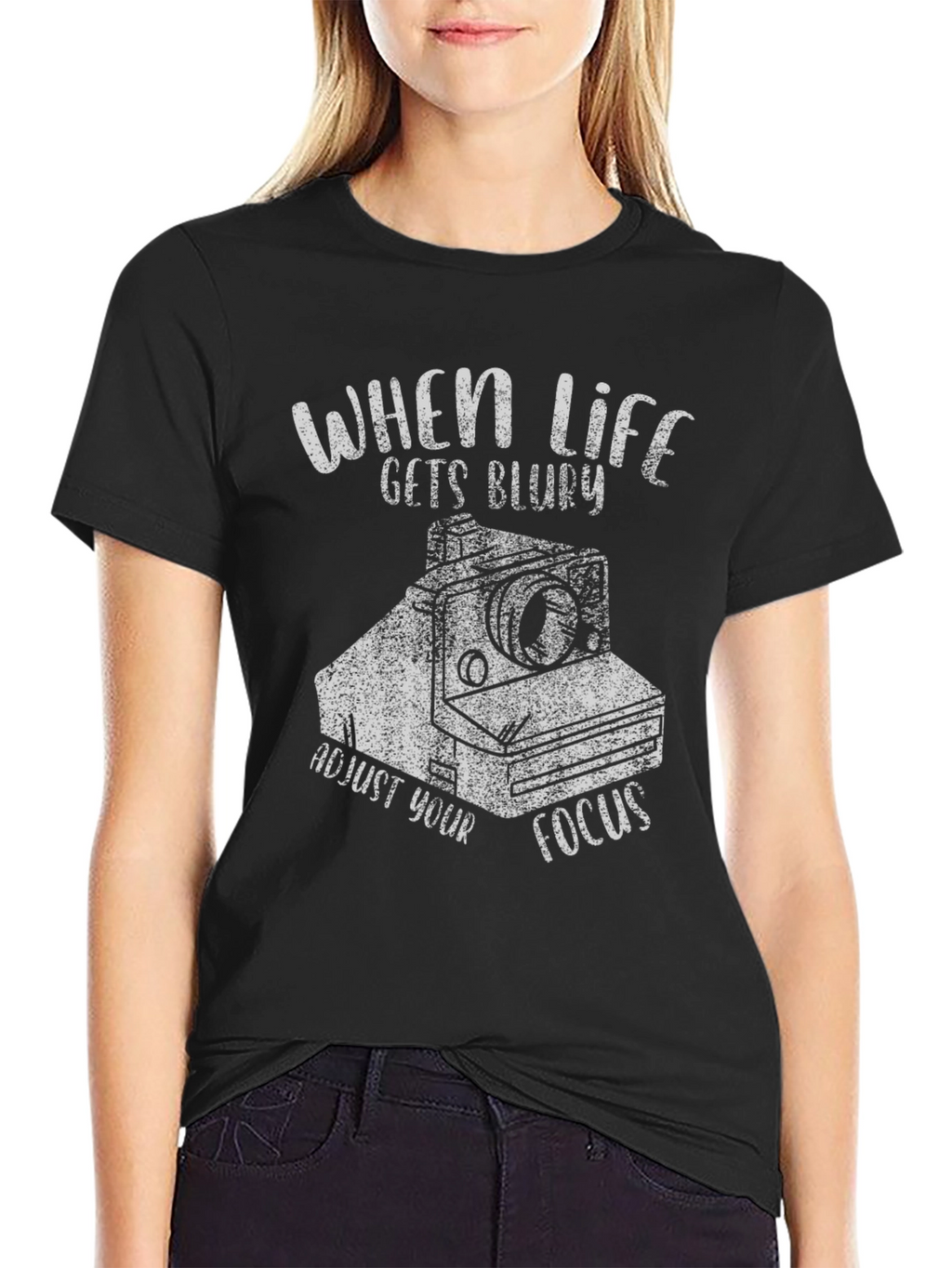 When Life Gets Blurry T-Shirt