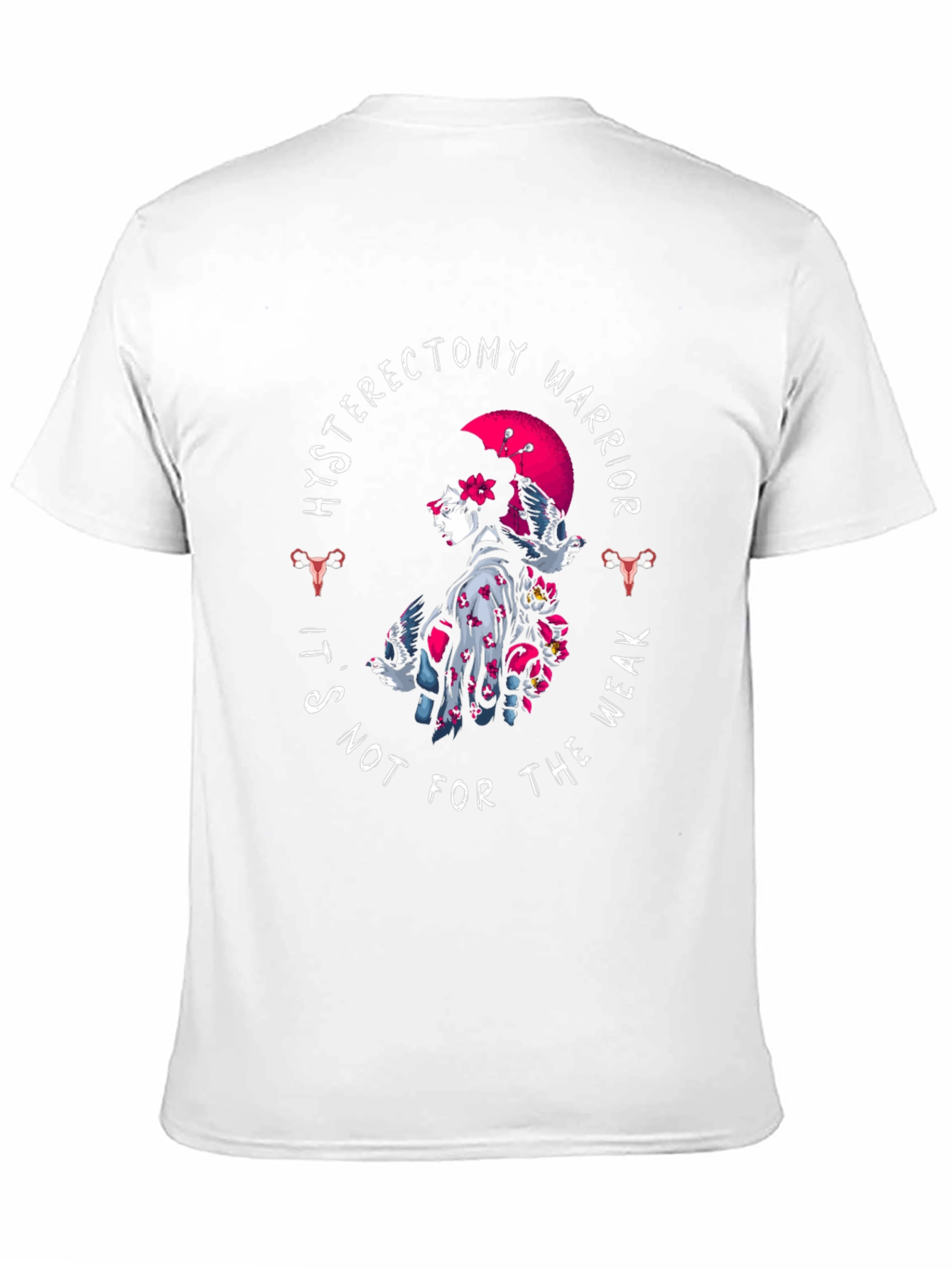 Hysterectomy Warrior T-Shirt