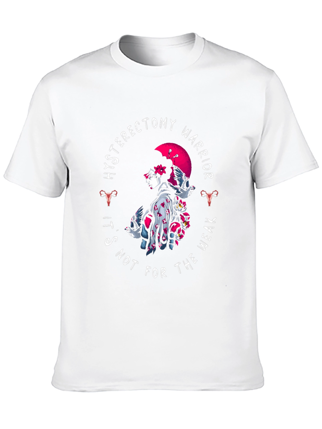 Hysterectomy Warrior T-Shirt