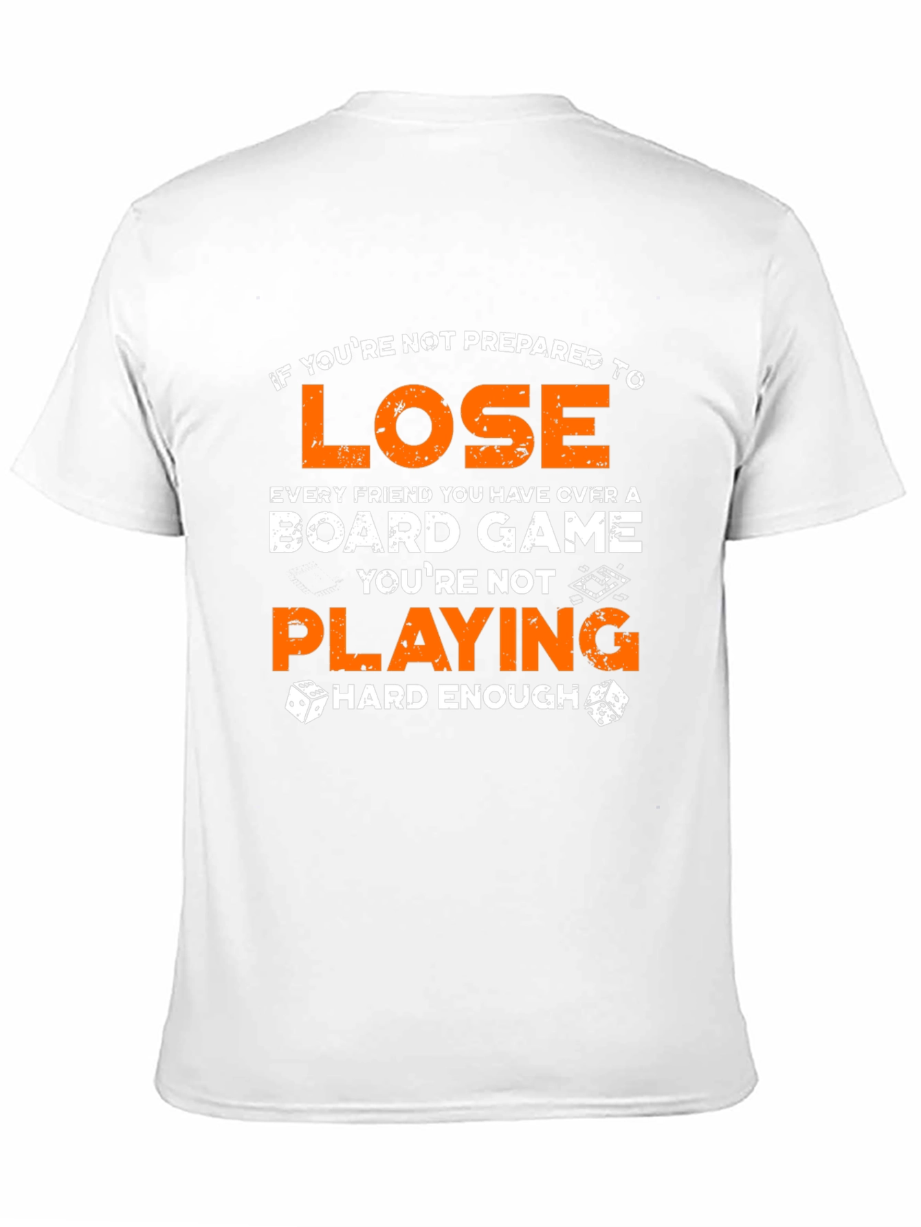 Board Game T-Shirt: Lose With Style!