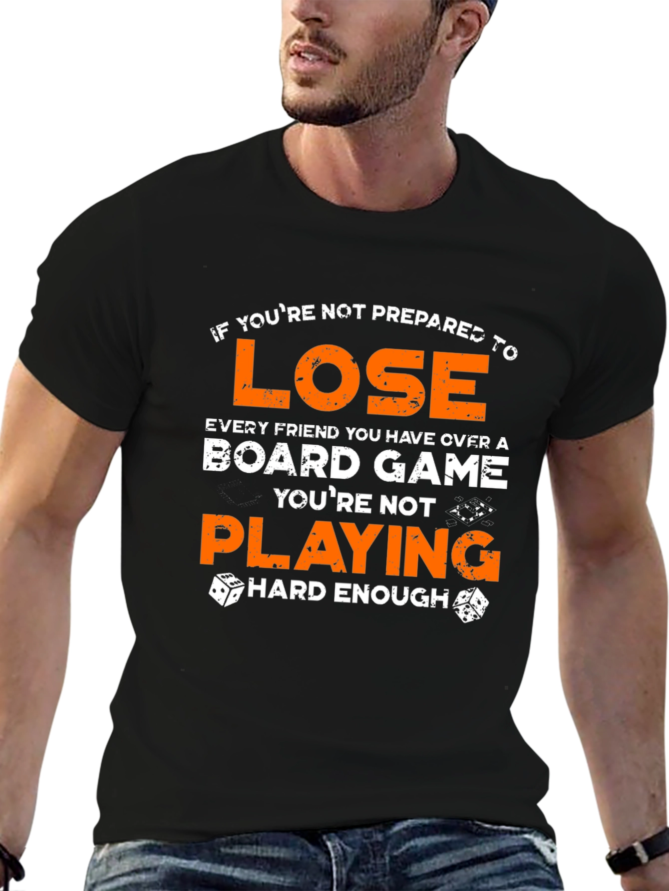 Board Game T-Shirt: Lose With Style!