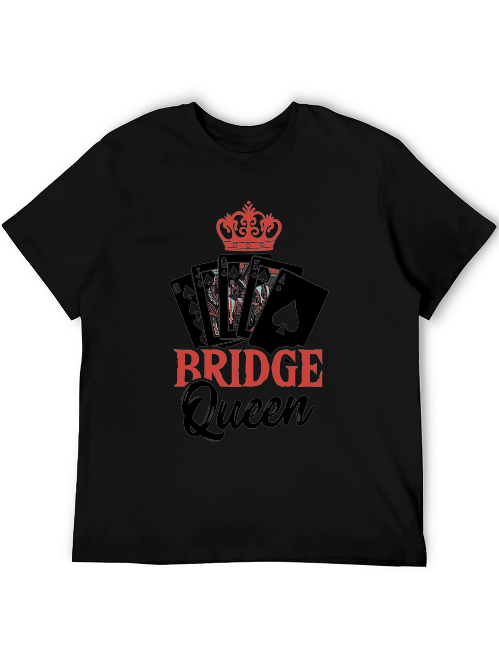 Bridge Queen T-Shirt - Card Game Apparel