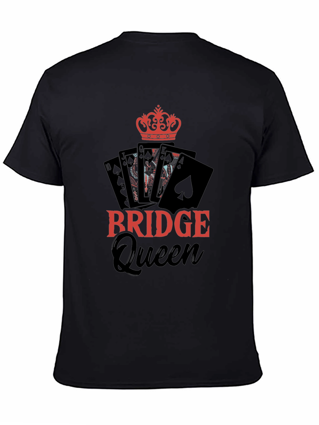 Bridge Queen T-Shirt - Card Game Apparel