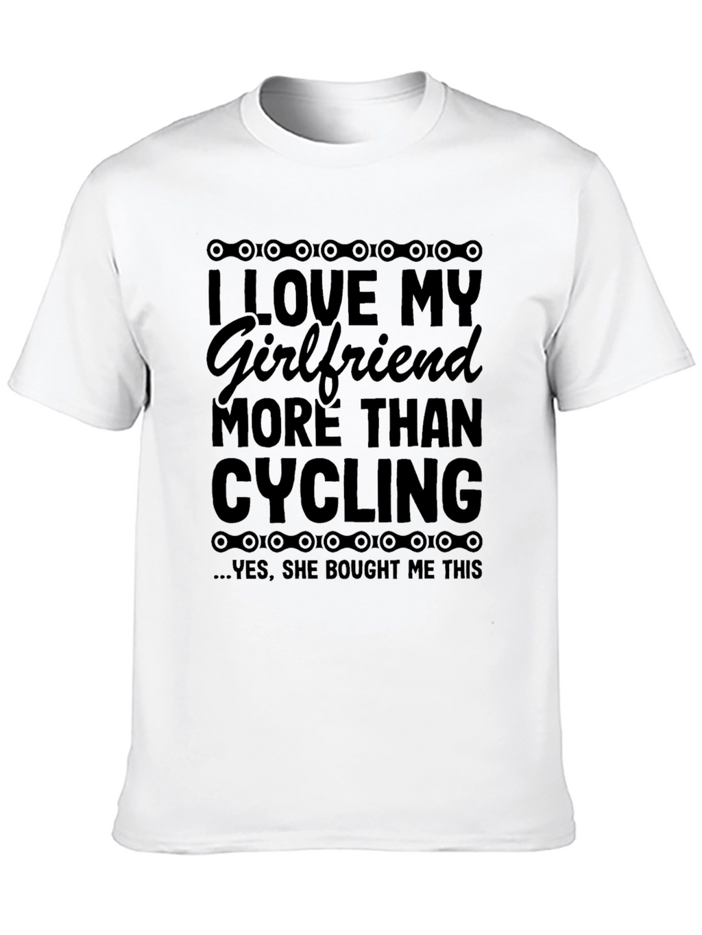 I Love My Girlfriend Cycling Graphic T-Shirt