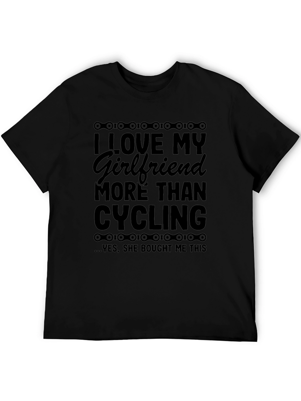 I Love My Girlfriend Cycling Graphic T-Shirt