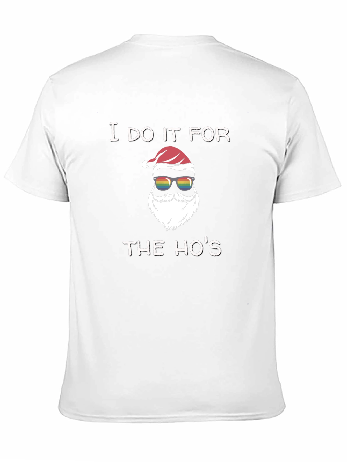 I Do It For The Hos Santa T-Shirt