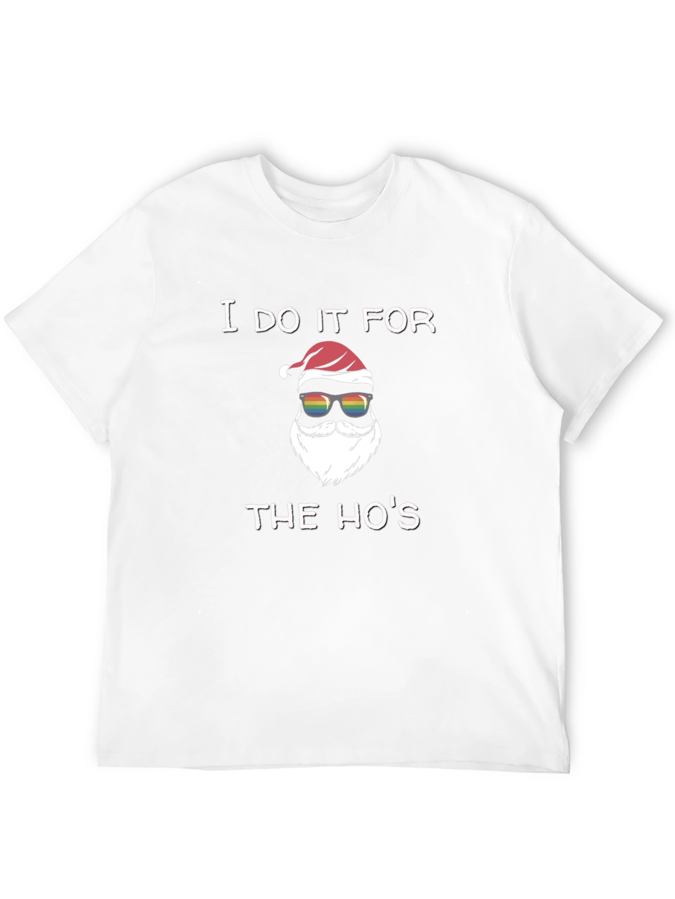 I Do It For The Hos Santa T-Shirt