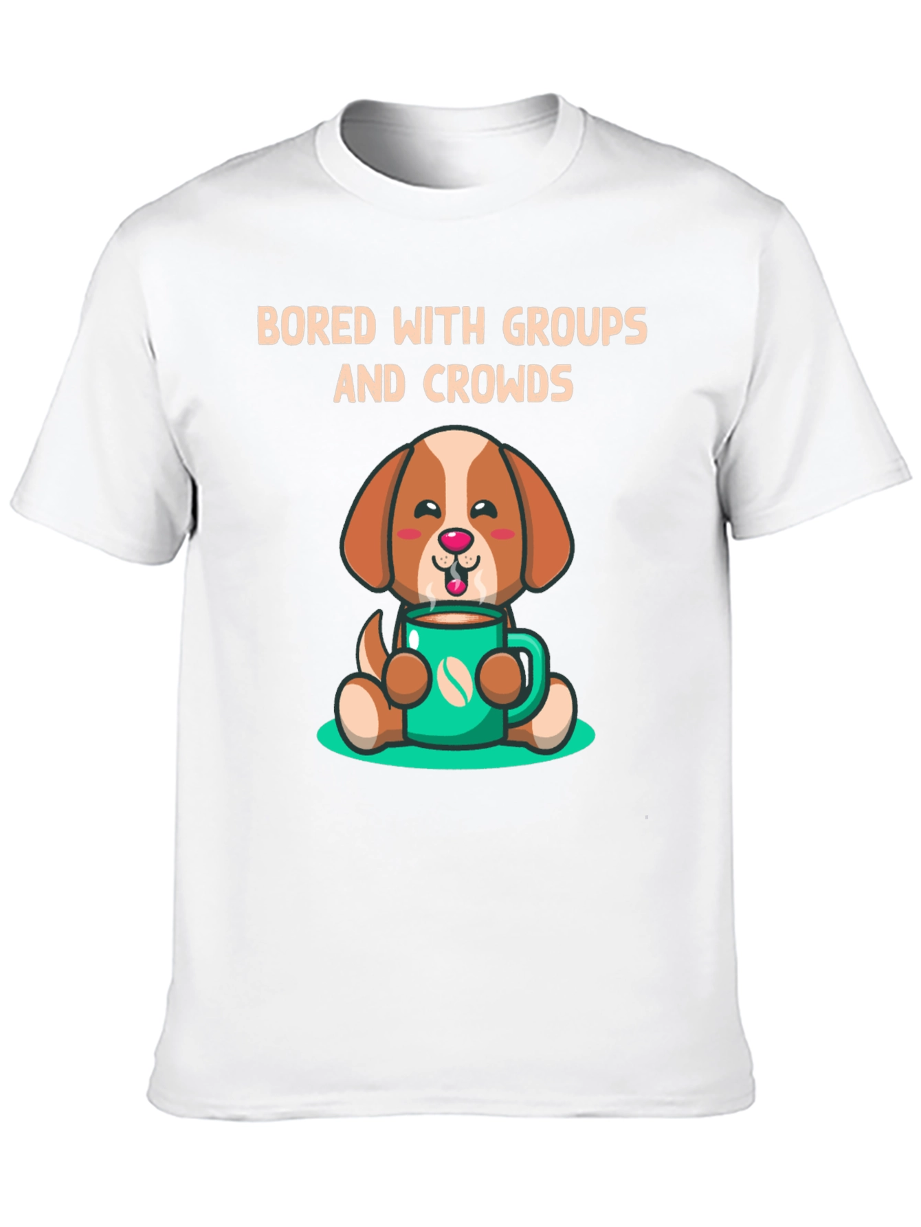 Bored with Groups Dog & Coffee T-Shirt