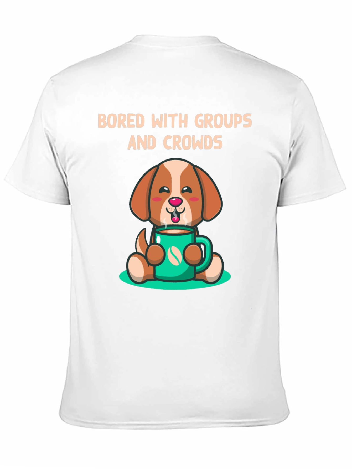 Bored with Groups Dog & Coffee T-Shirt