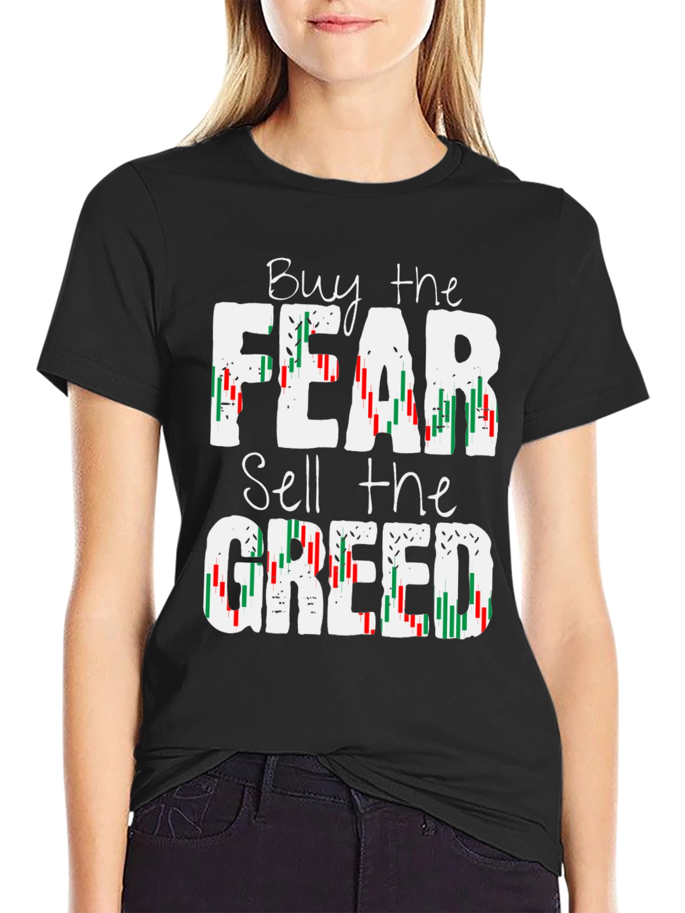 Buy Fear Sell Greed Stock Market T-Shirt