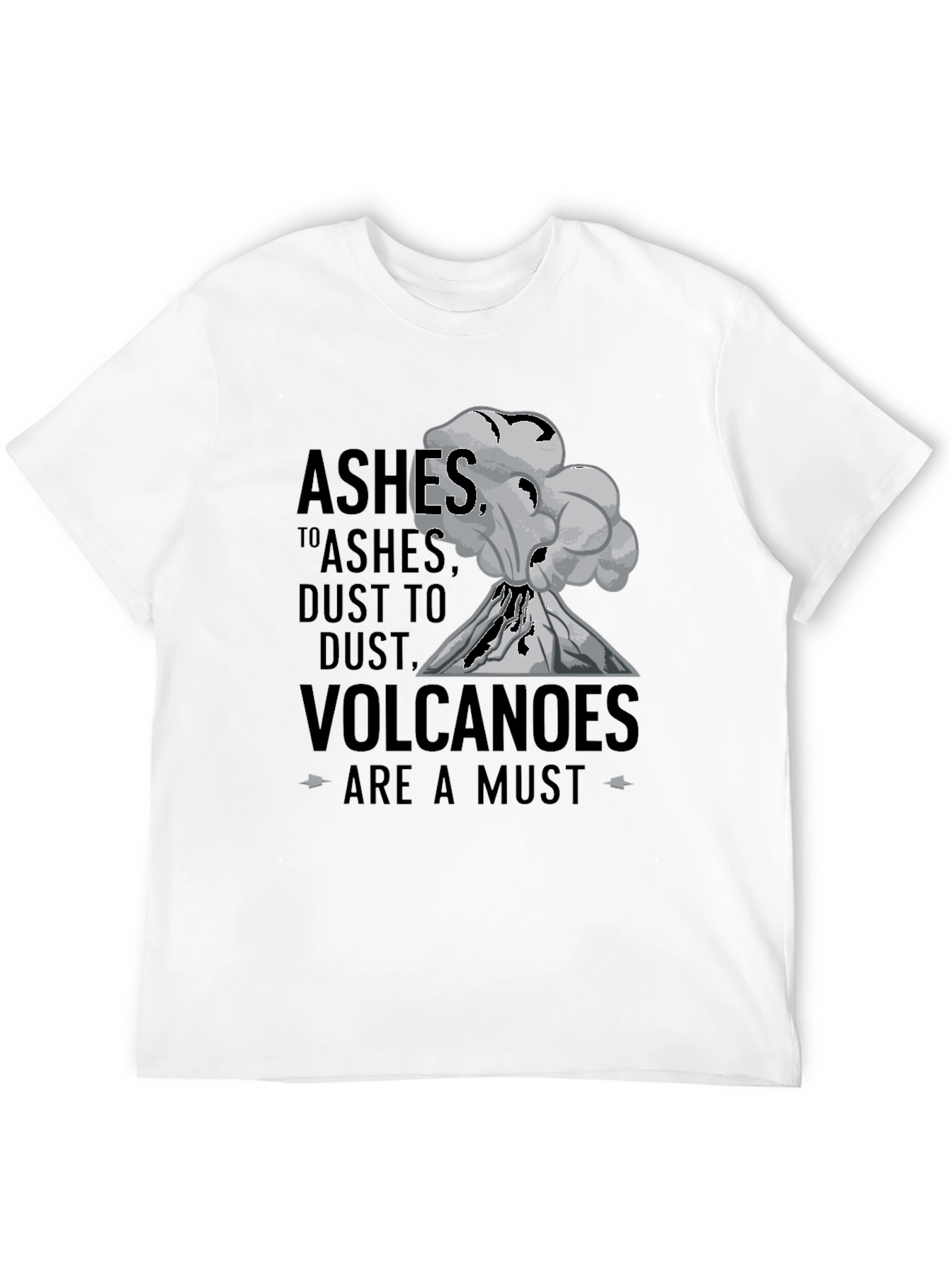 Ashes To Ashes Volcano T-Shirt