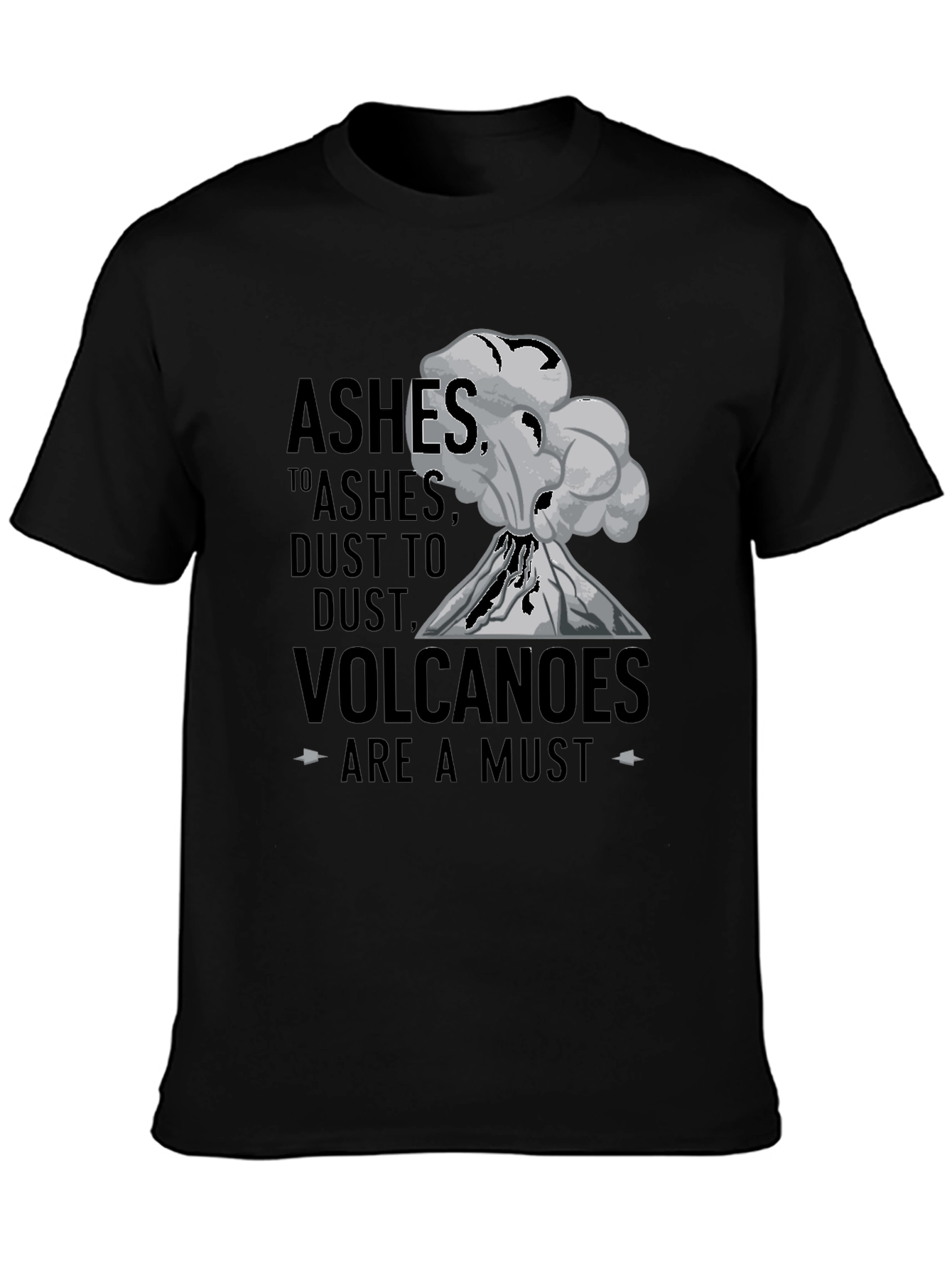 Ashes To Ashes Volcano T-Shirt