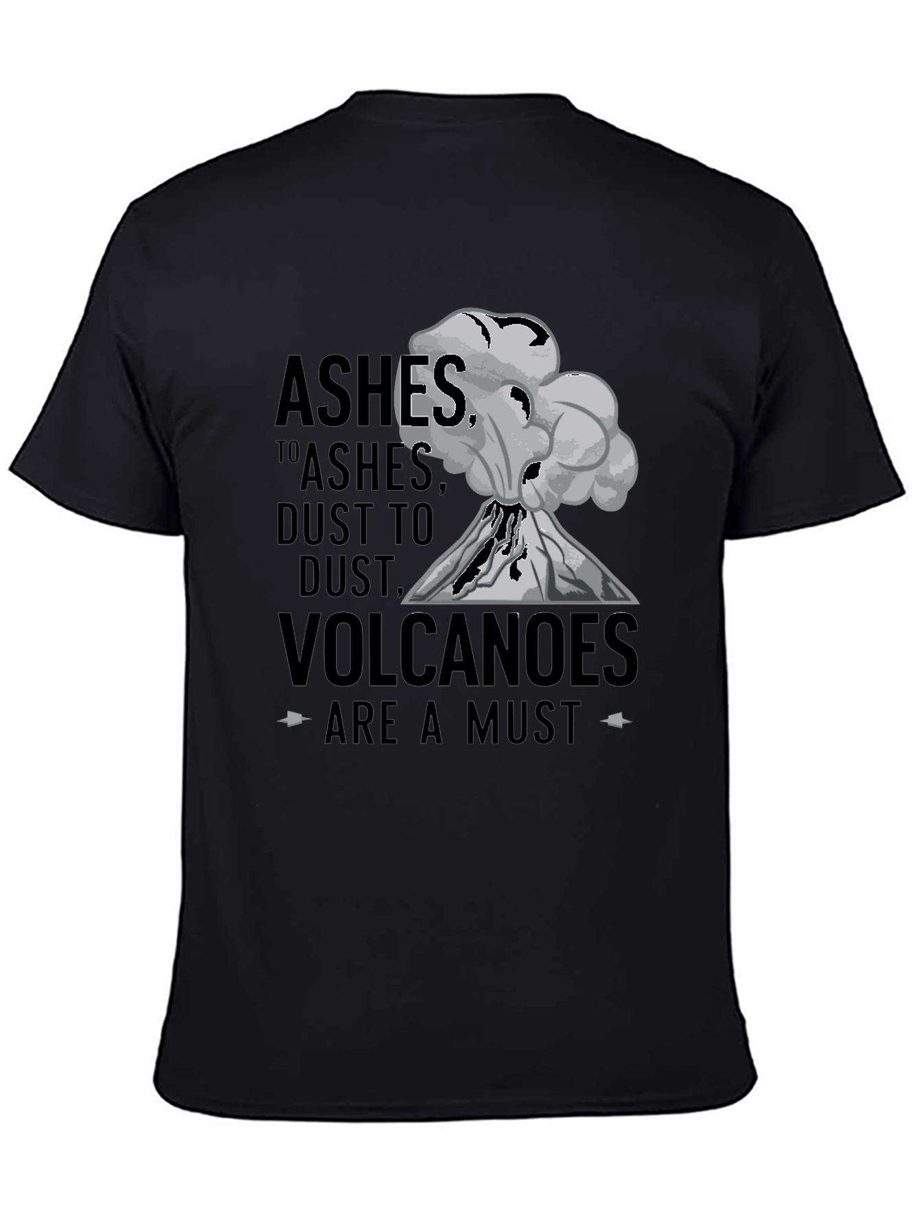 Ashes To Ashes Volcano T-Shirt