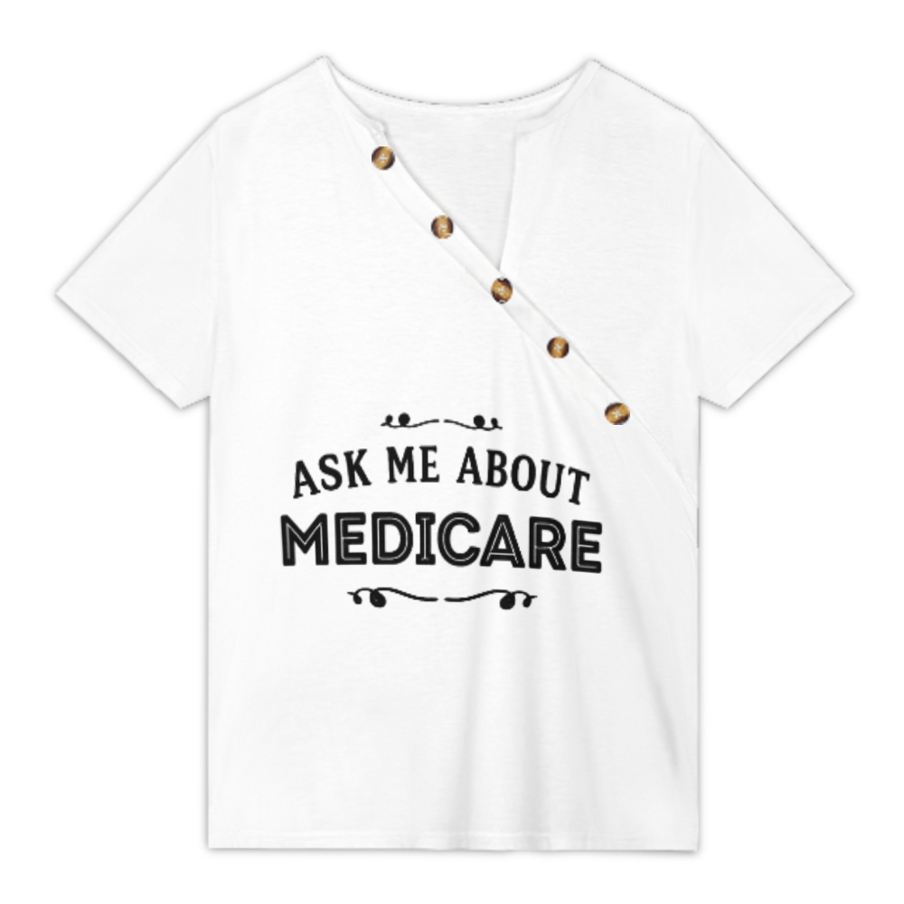 Ask Me About Medicare Funny Graphic Tee – Insurance Agent & Healthcare Consultant Humor Shirt(z348)