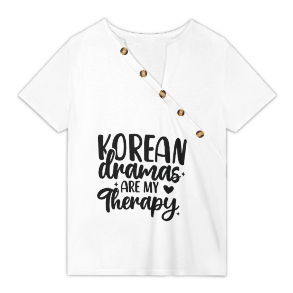 Korean Dramas Are My Therapy Graphic Tee – Cute K-Drama Lover Shirt for Women, Casual Oversized Korean Style T-Shirt(z345)