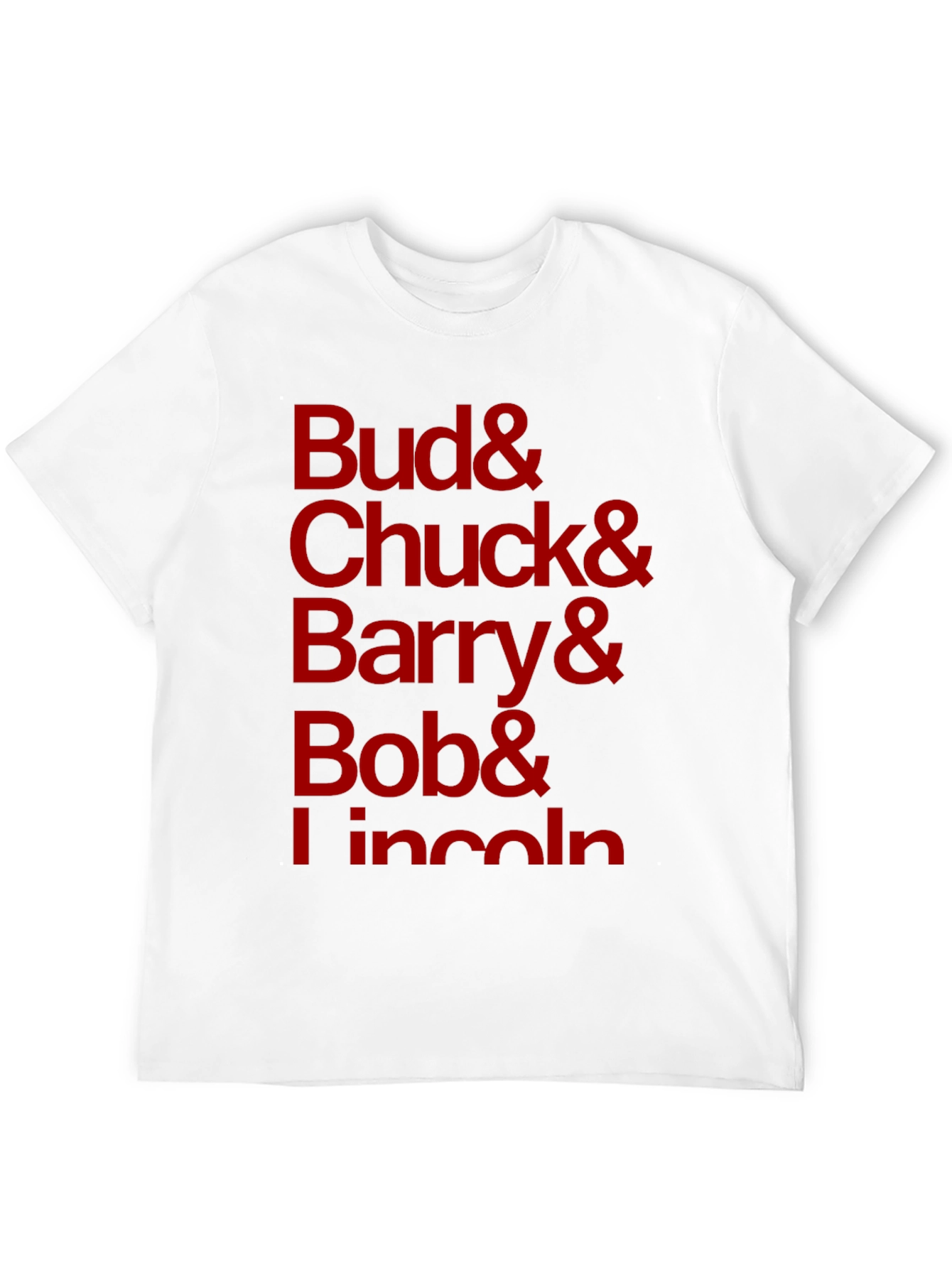 Bud Chuck Barry Bob Lincoln Black T-Shirt