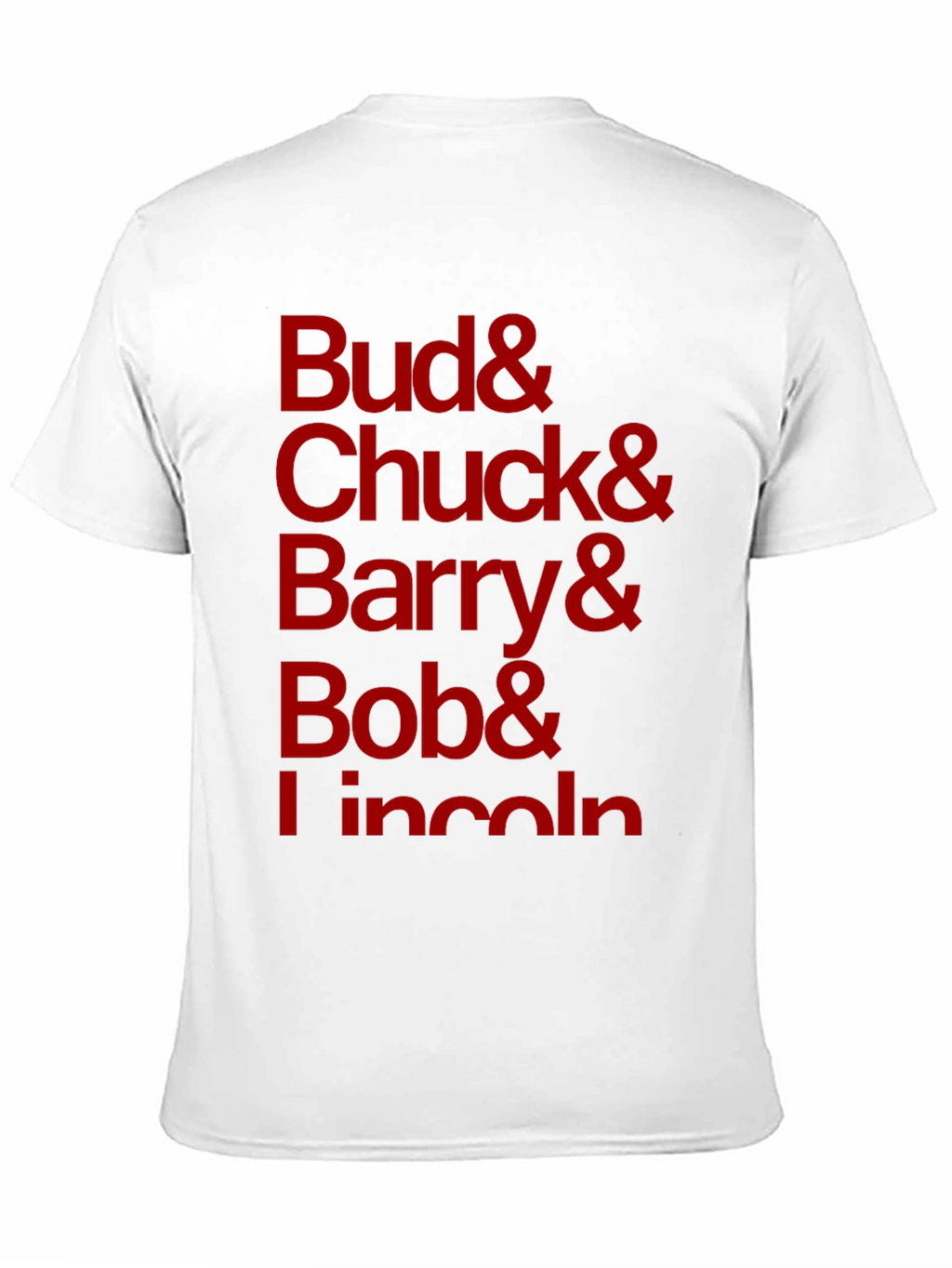 Bud Chuck Barry Bob Lincoln Black T-Shirt