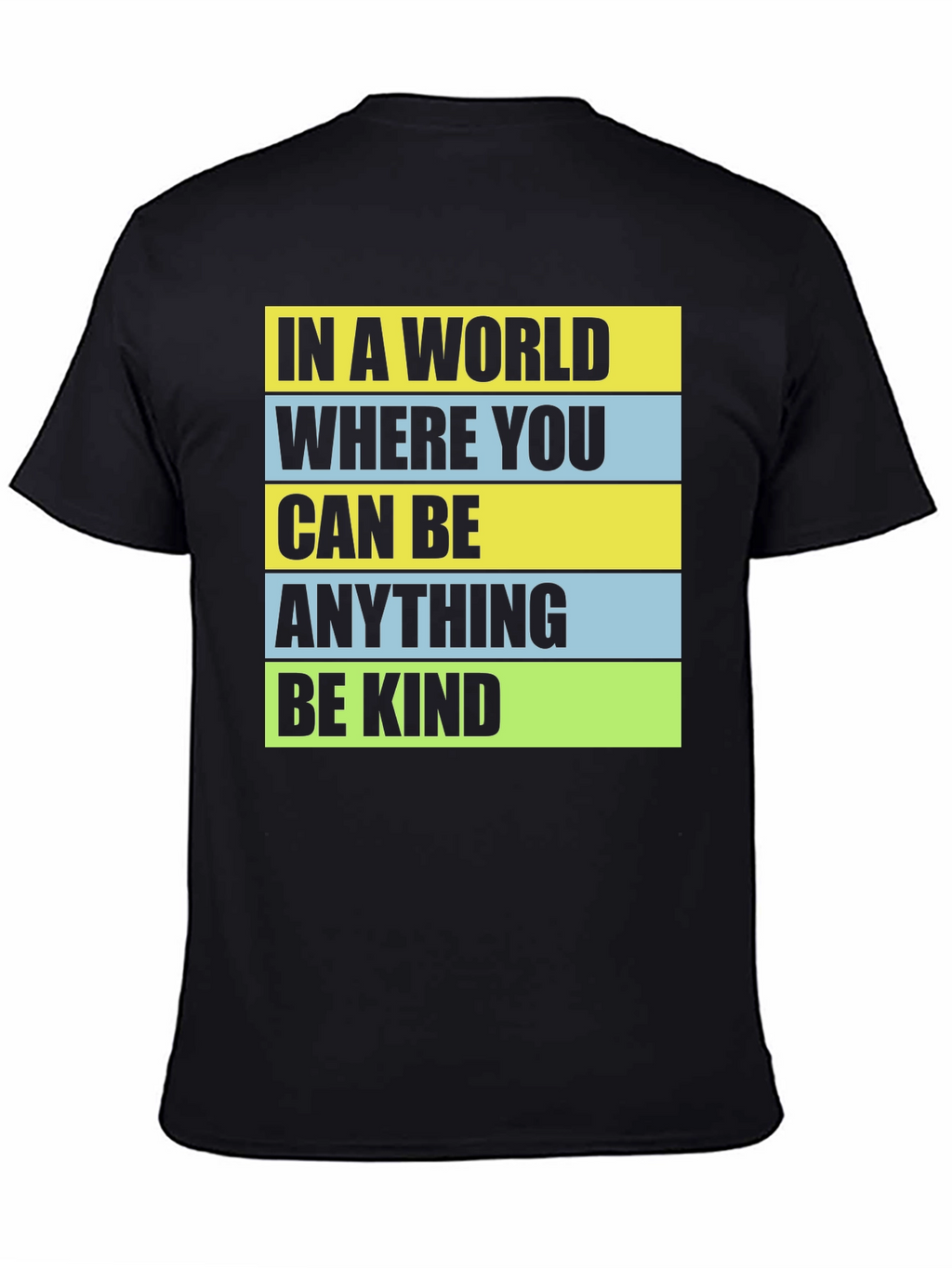 In a World Be Kind Graphic Tee