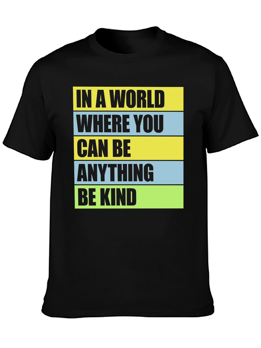 In a World Be Kind Graphic Tee