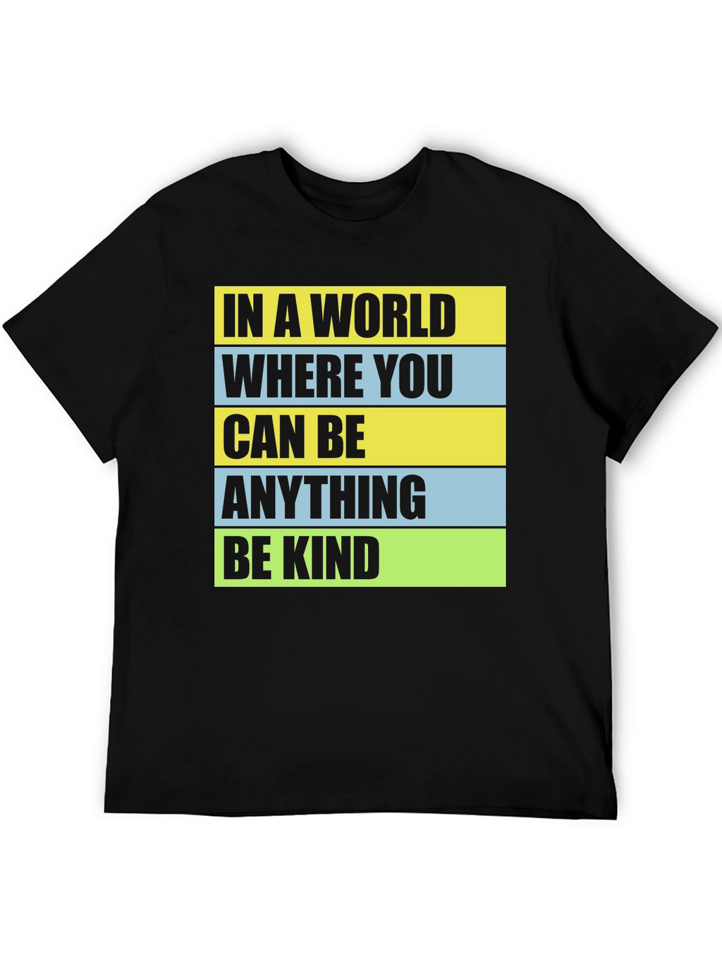 In a World Be Kind Graphic Tee
