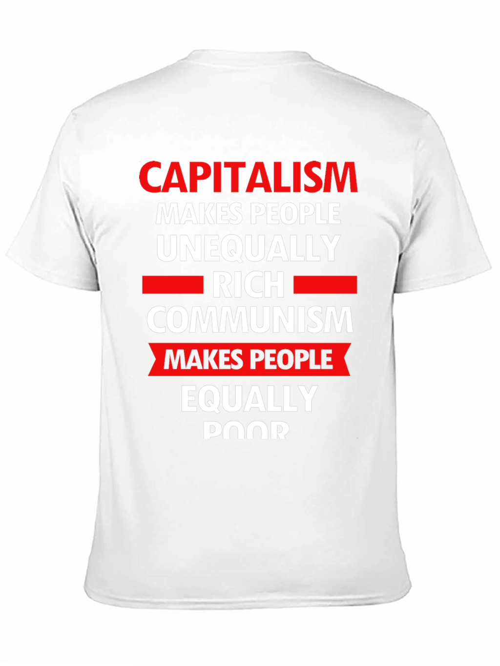 Capitalism vs Communism Slogan Graphic T-Shirt