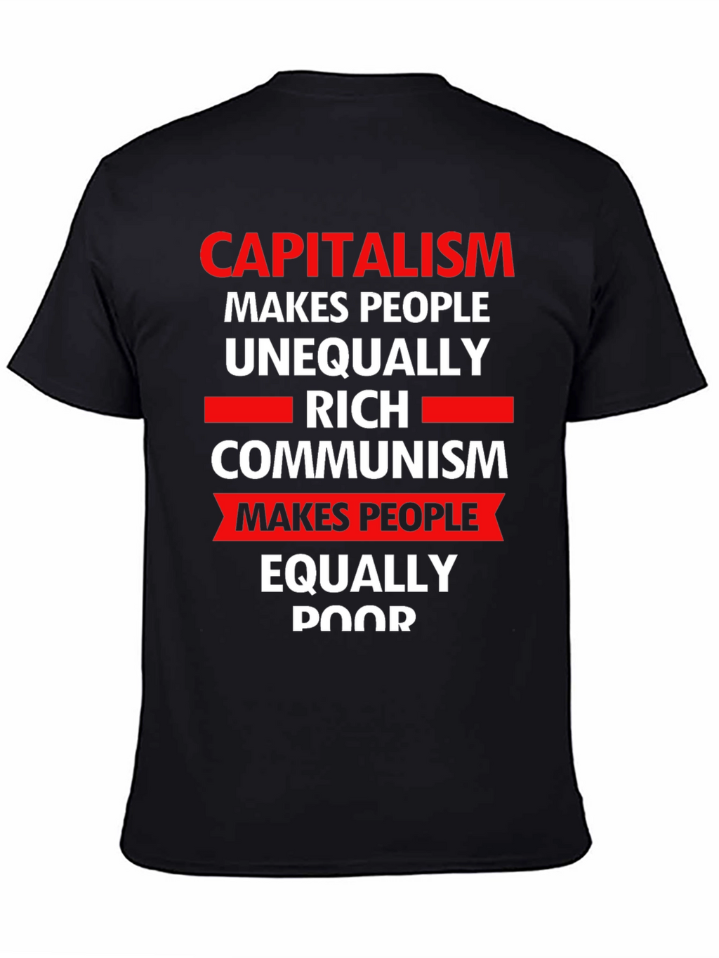 Capitalism vs Communism Slogan Graphic T-Shirt