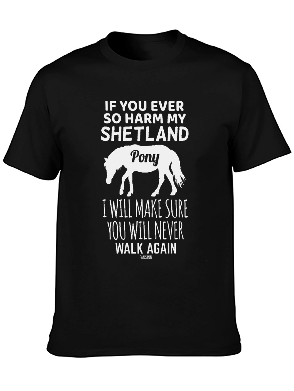 Shetland Pony T-Shirt - Warning Graphic Tee
