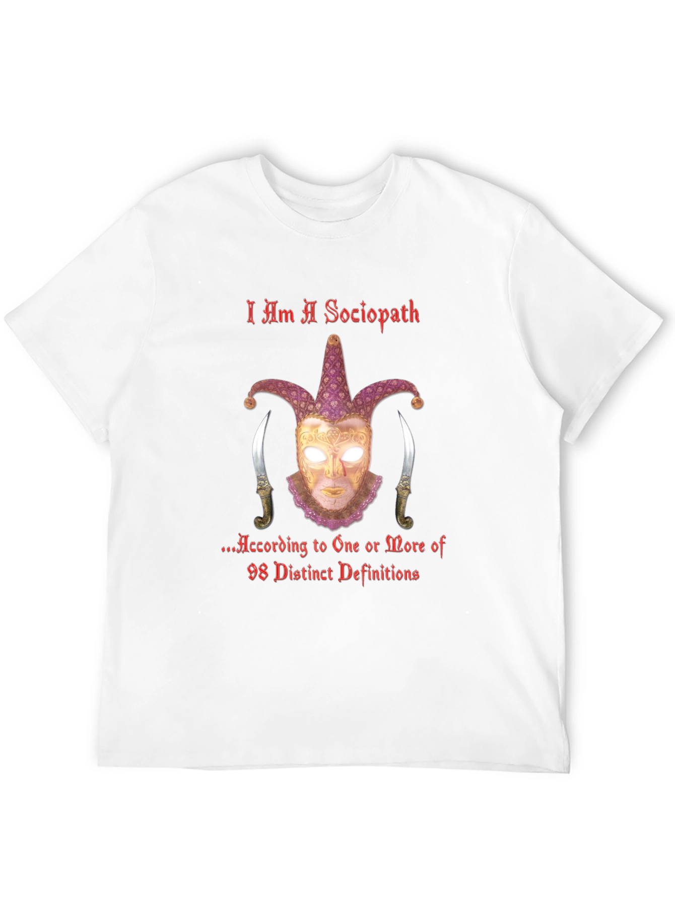 I Am A Sociopath T-Shirt - Edgy Graphic Tee