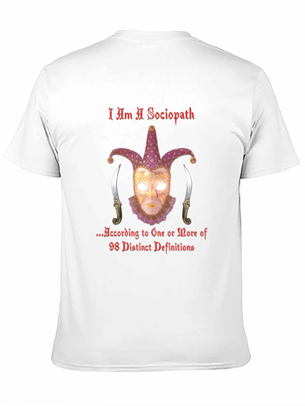 I Am A Sociopath T-Shirt - Edgy Graphic Tee