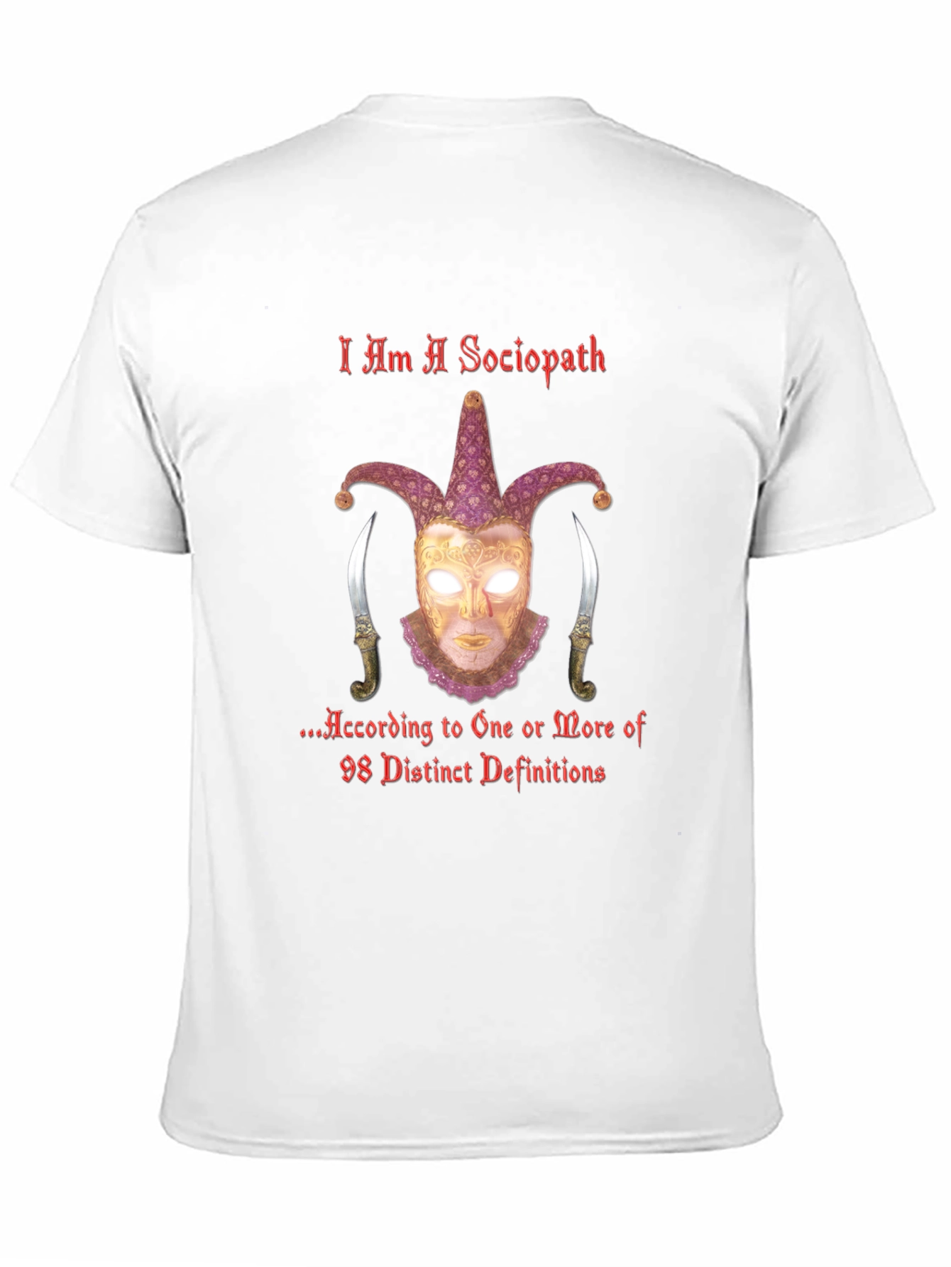 I Am A Sociopath T-Shirt - Edgy Graphic Tee
