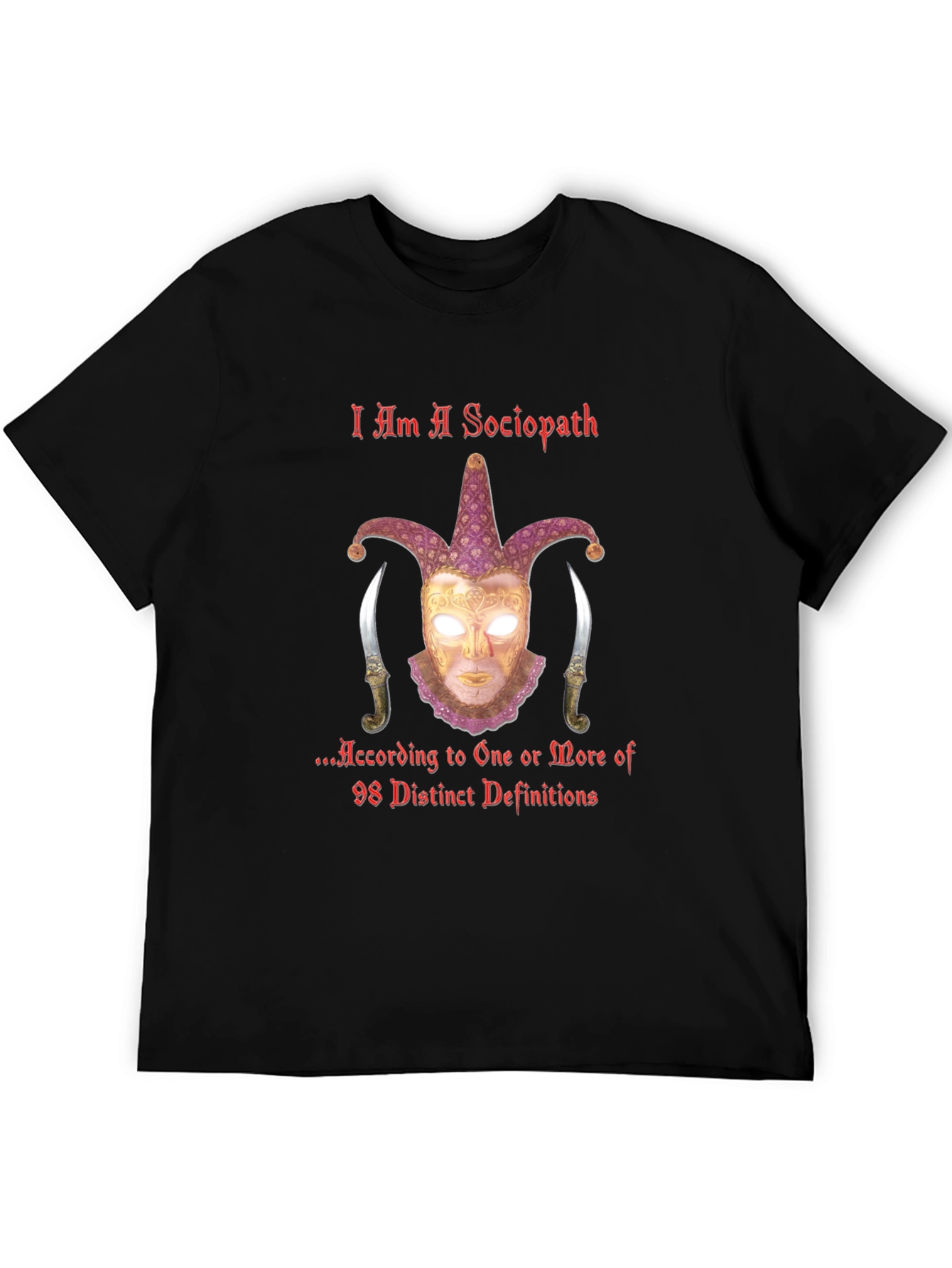 I Am A Sociopath T-Shirt - Edgy Graphic Tee