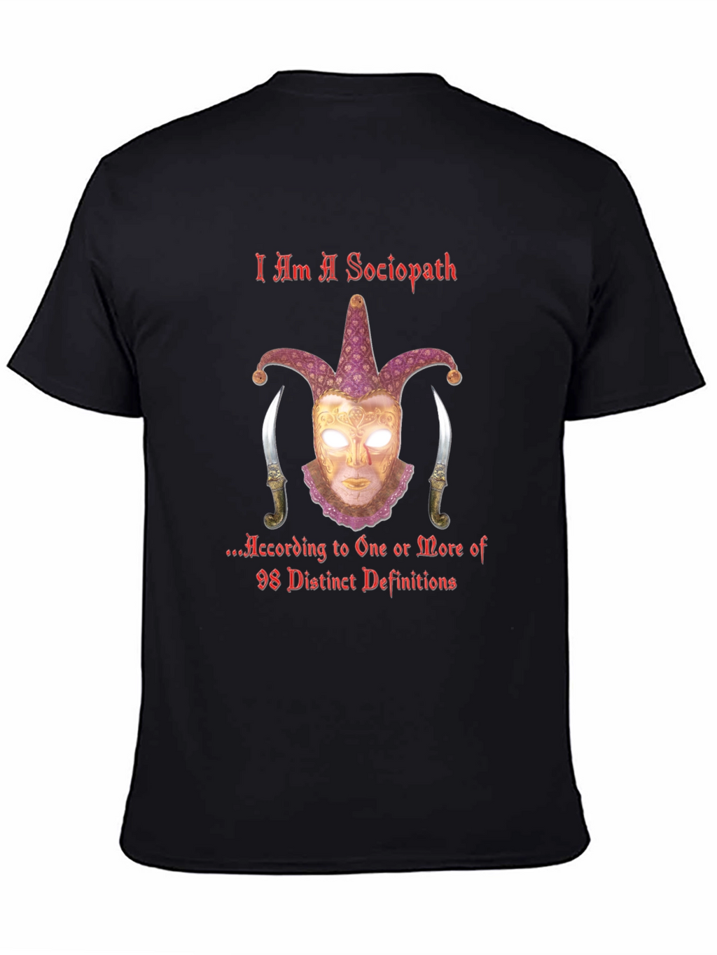 I Am A Sociopath T-Shirt - Edgy Graphic Tee