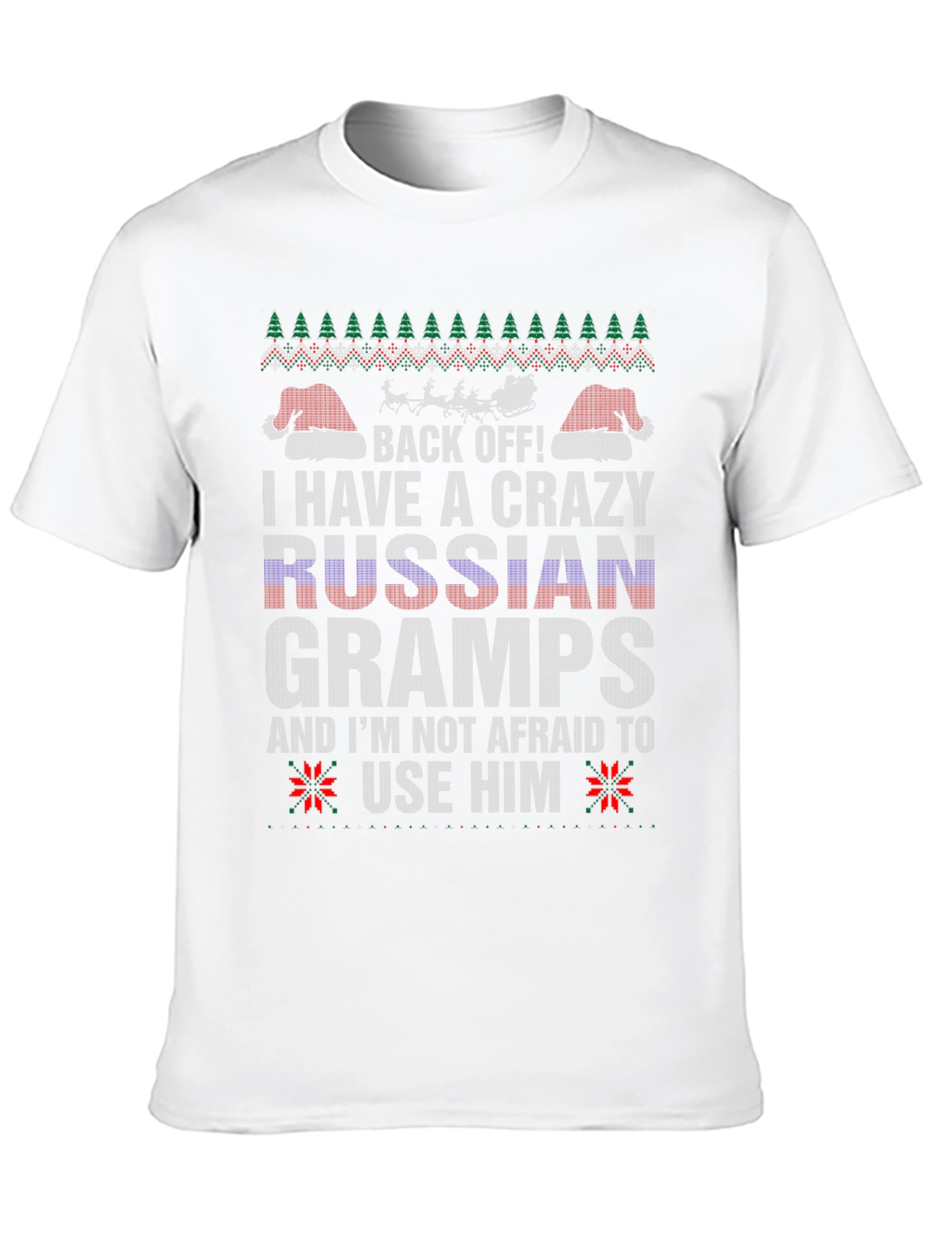 Crazy Russian Gramps T-Shirt - Funny Ugly Christmas Sweater Style
