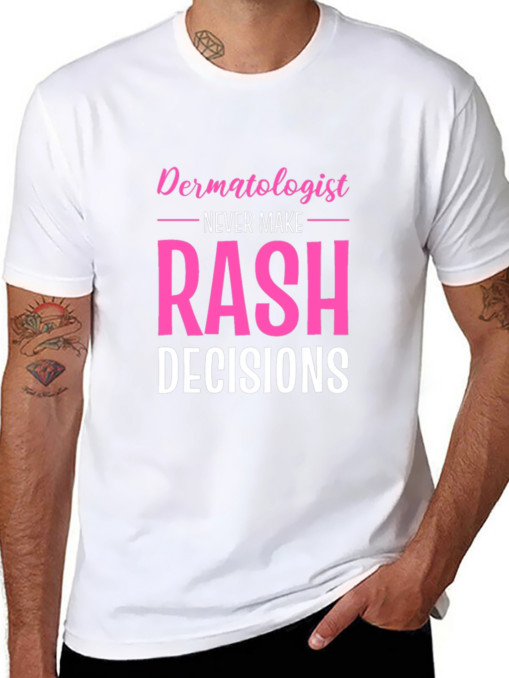 Funny Dermatologist Rash Decisions Black T-Shirt