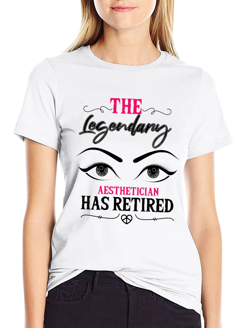 Retired Aesthetician T-Shirt - Legendary Gift!