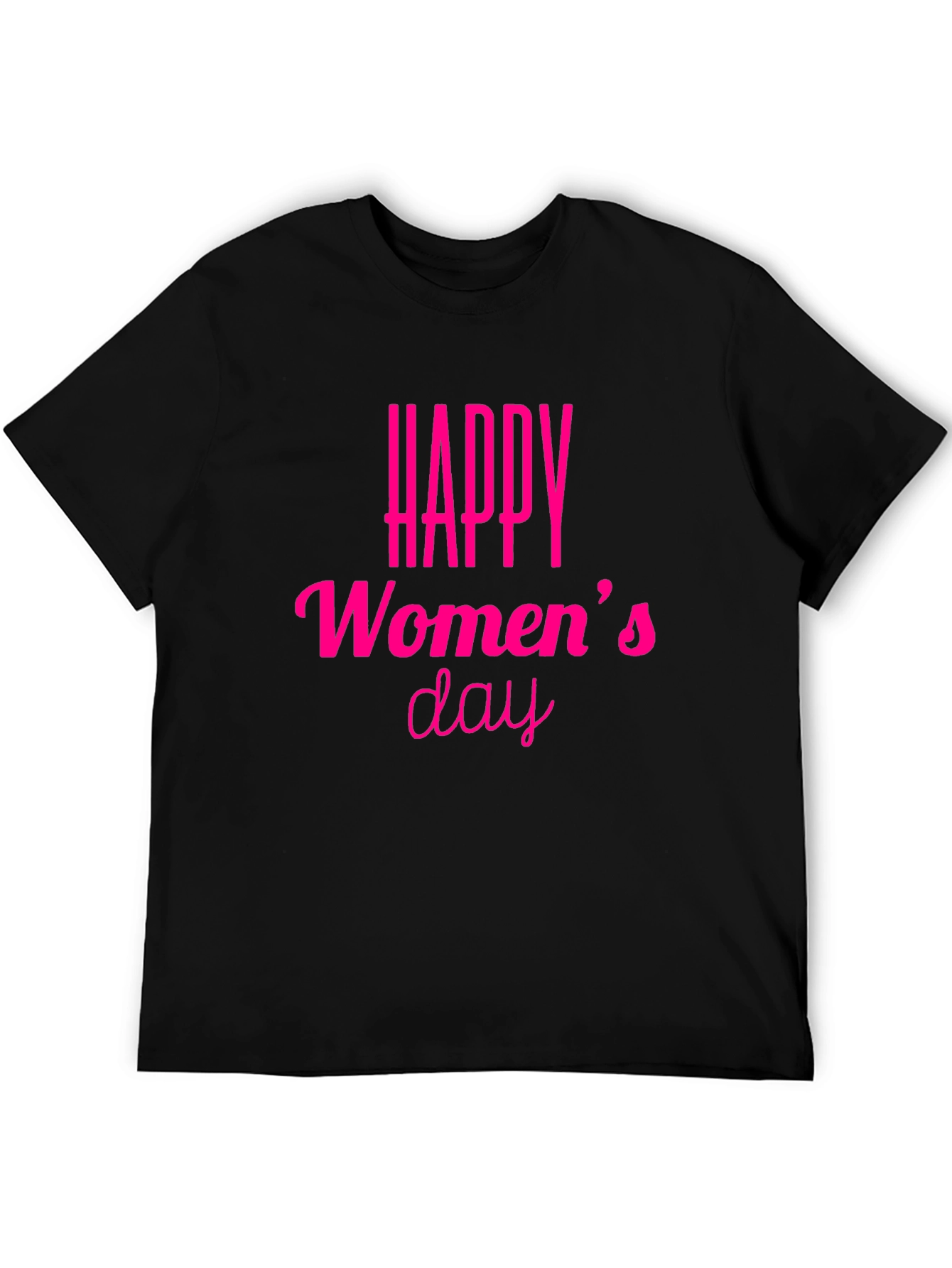 Happy Womens Day Graphic Tee - Pink Text on Black